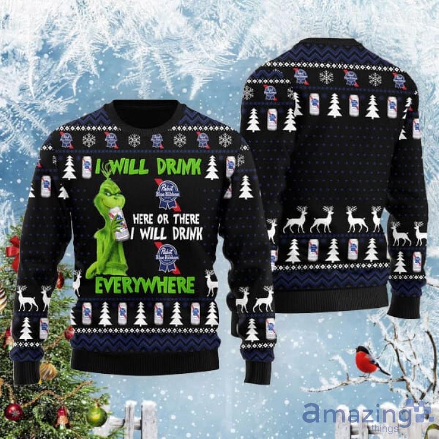 Grinch I Will Drink Pabst Blue Ribbon Everywhere Christmas Gift Christmas Ugly Sweater Product Photo 1