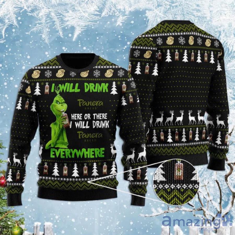 Grinch I Will Drink Panera Bread Everywhere Christmas Gift Christmas Ugly Sweater Product Photo 1