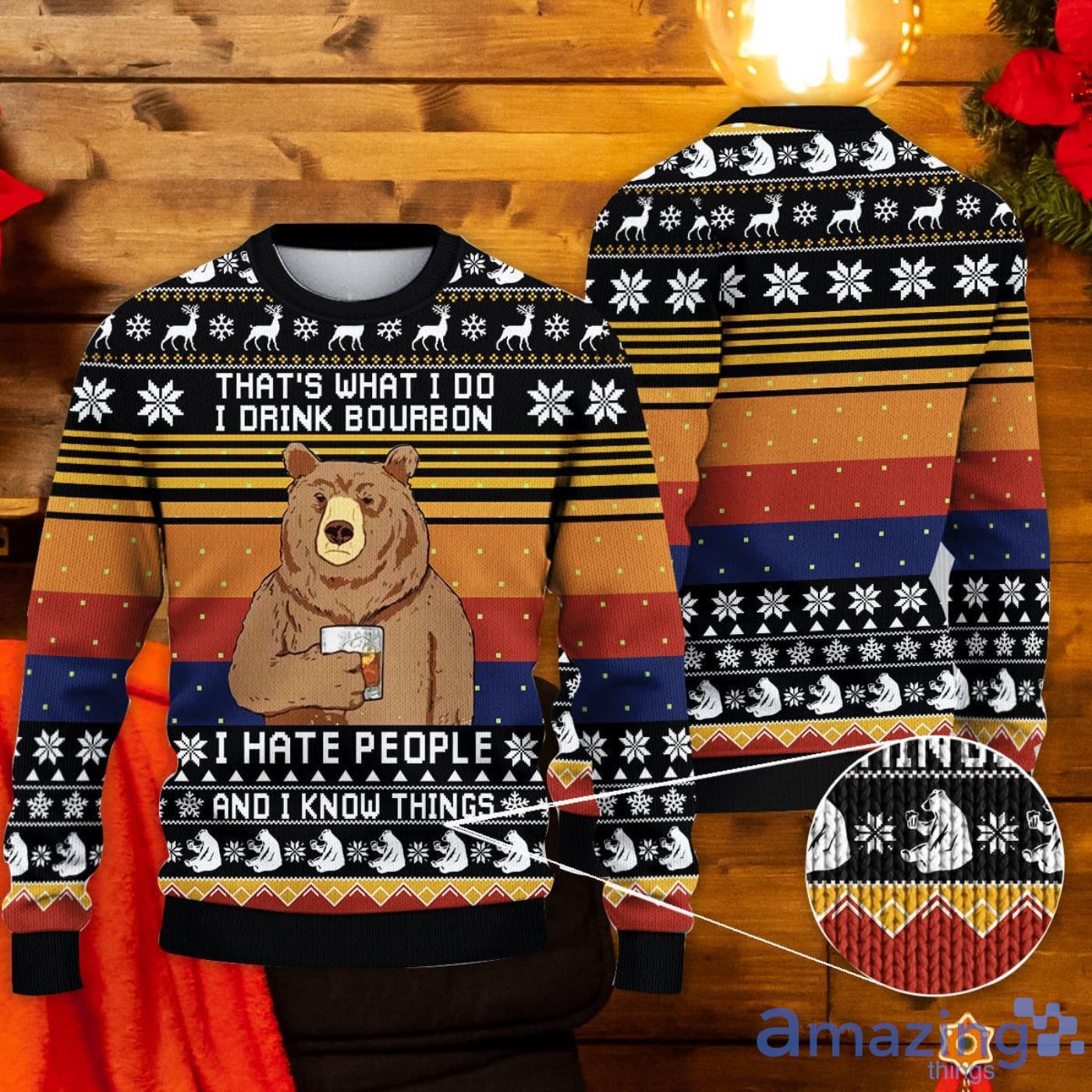 Grumpy Bear That's What I Do I Drink Bourbon I Hate People And I Know Things Ugly Christmas Sweater image Grumpy Bear That's What I Do I Drink Bourbon I Hate People And I Know Things Ugly Christmas Sweater Product Photo 1
