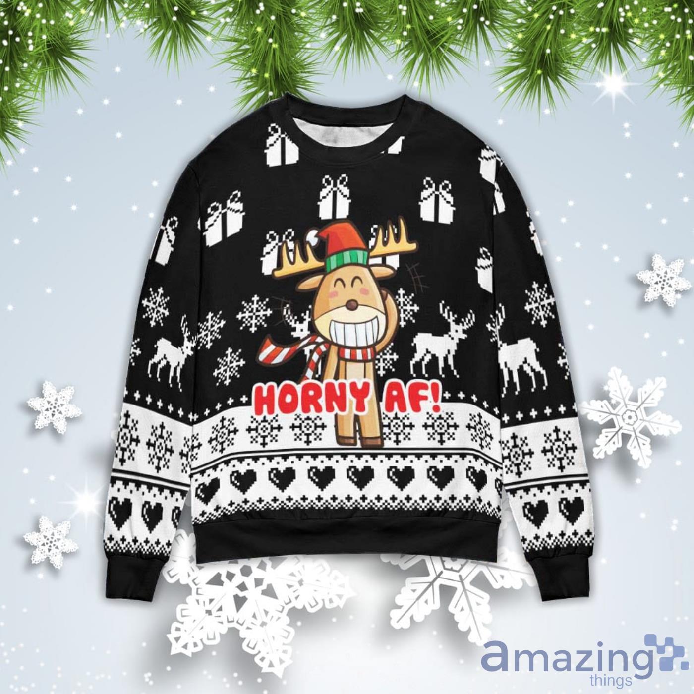 Horny AF Reindeer Christmas Gift Ugly Christmas Sweater Product Photo 1