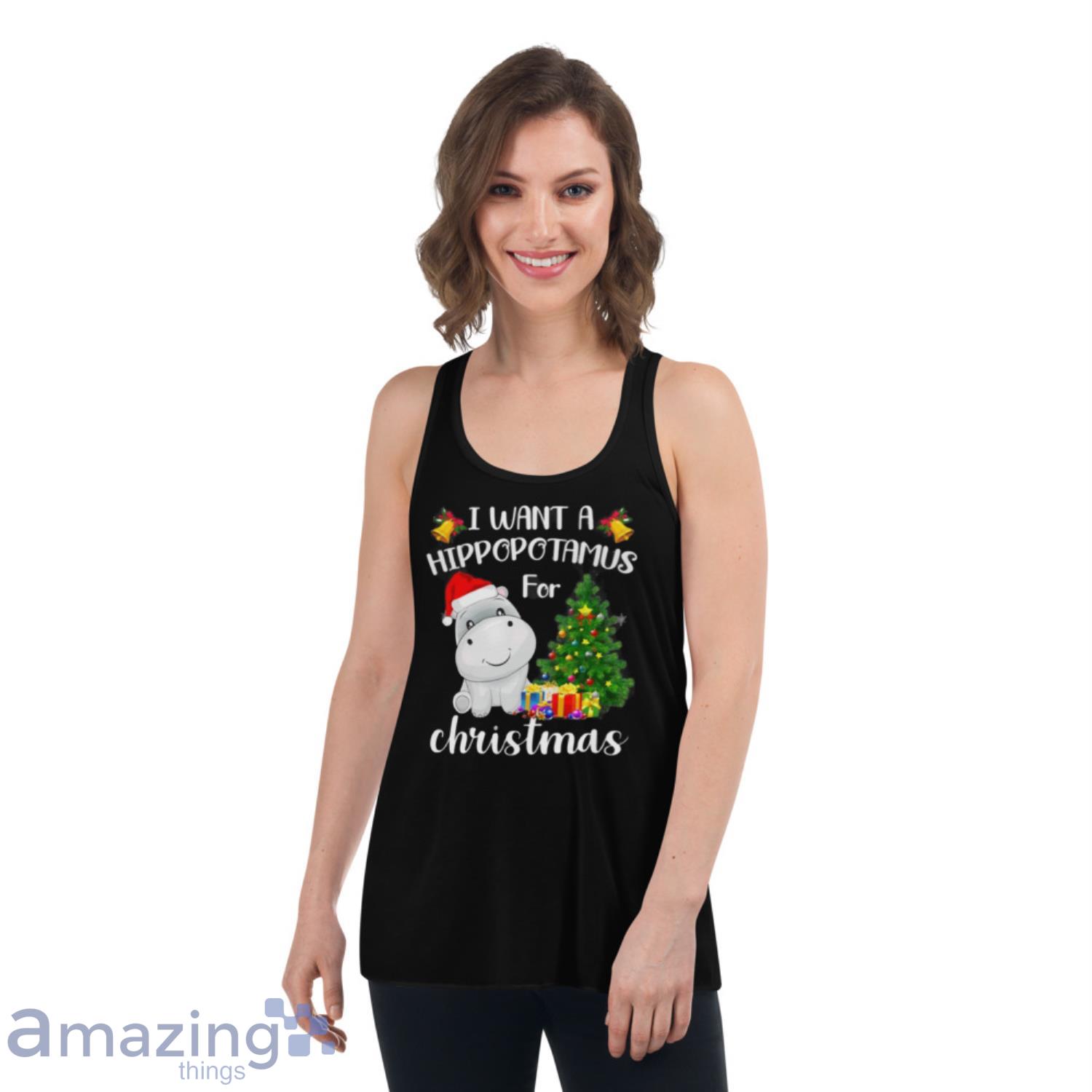 I Want A Hippopotamus For Christmas Hippo Clause Xmas Shirt image I Want A Hippopotamus For Christmas Hippo Clause Xmas Shirt