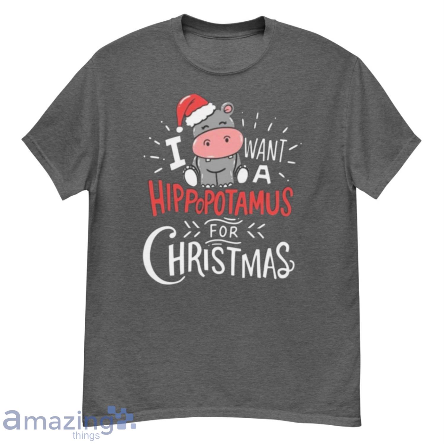 I Want A Hippopotamus For Christmas Xmas Santa Hippo Shirt - G500 Men’s Classic T-Shirt-1