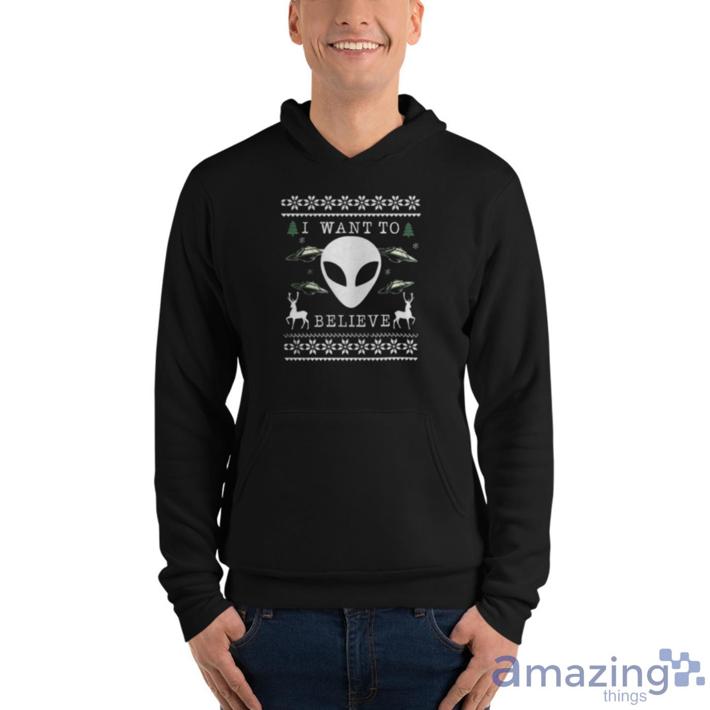 I want to believe Alien Ugly Christmas shirt image I want to believe Alien Ugly Christmas shirt - Unisex Fleece Pullover Hoodie