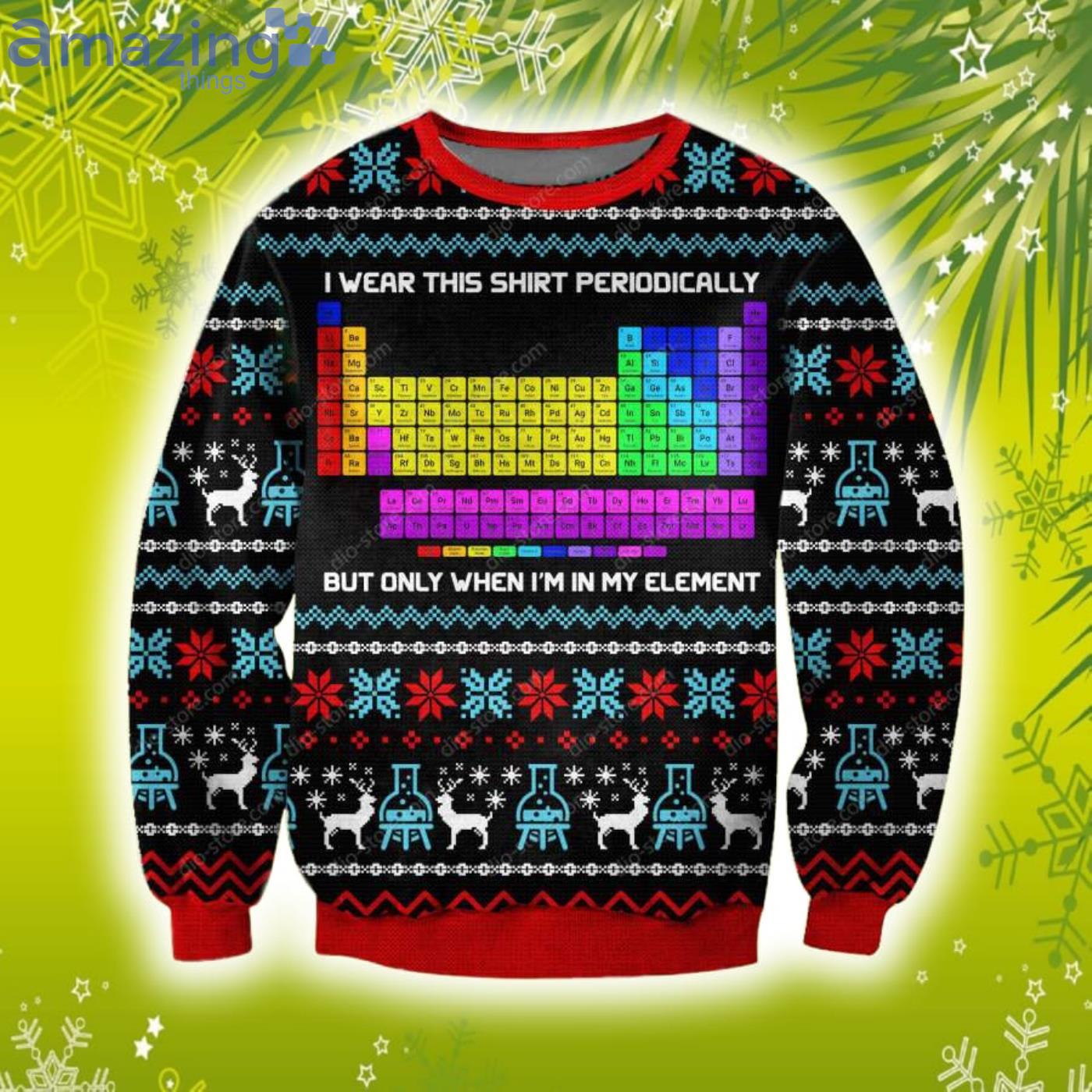 I Wear This Shirt Periodically 3D Christmas Knitting Pattern Ugly Sweater Sweatshirt Product Photo 1