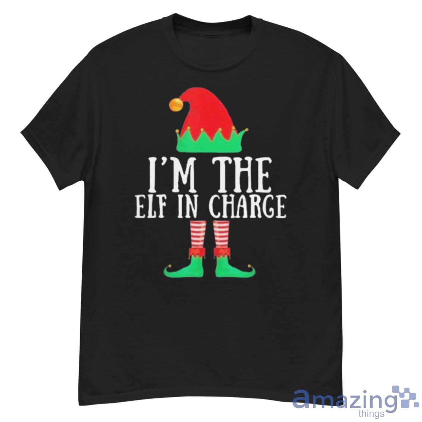 I’m The Elf In Charge Christmas Shirt - G500 Men’s Classic T-Shirt