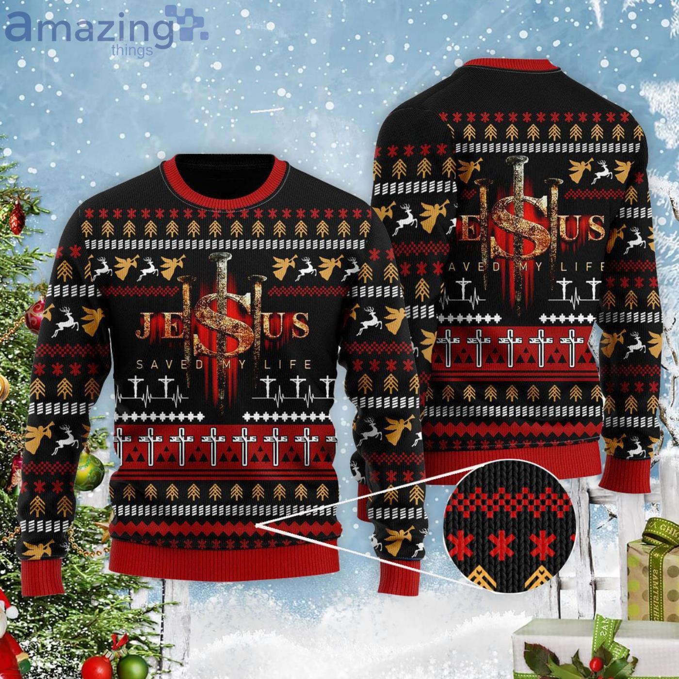 Jesus Saved My Life Christmas Gift Ugly Christmas Sweater Product Photo 1