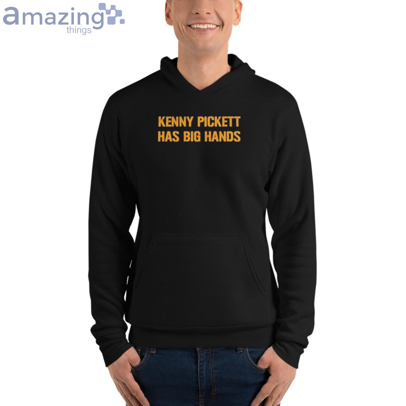 Pittsburgh Steelers Kenny Pickett has big hands shirt, hoodie