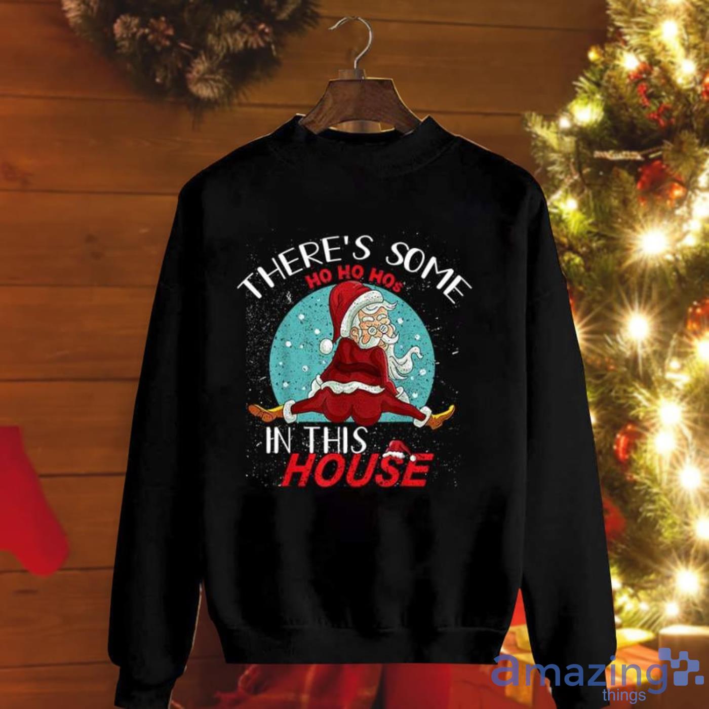 https://image.whatamazingthings.com/2022/10/naughty-santa-claus-there-some-ho-ho-ho-in-this-house-x-mas-gift-christmas-sweatshirt.jpg