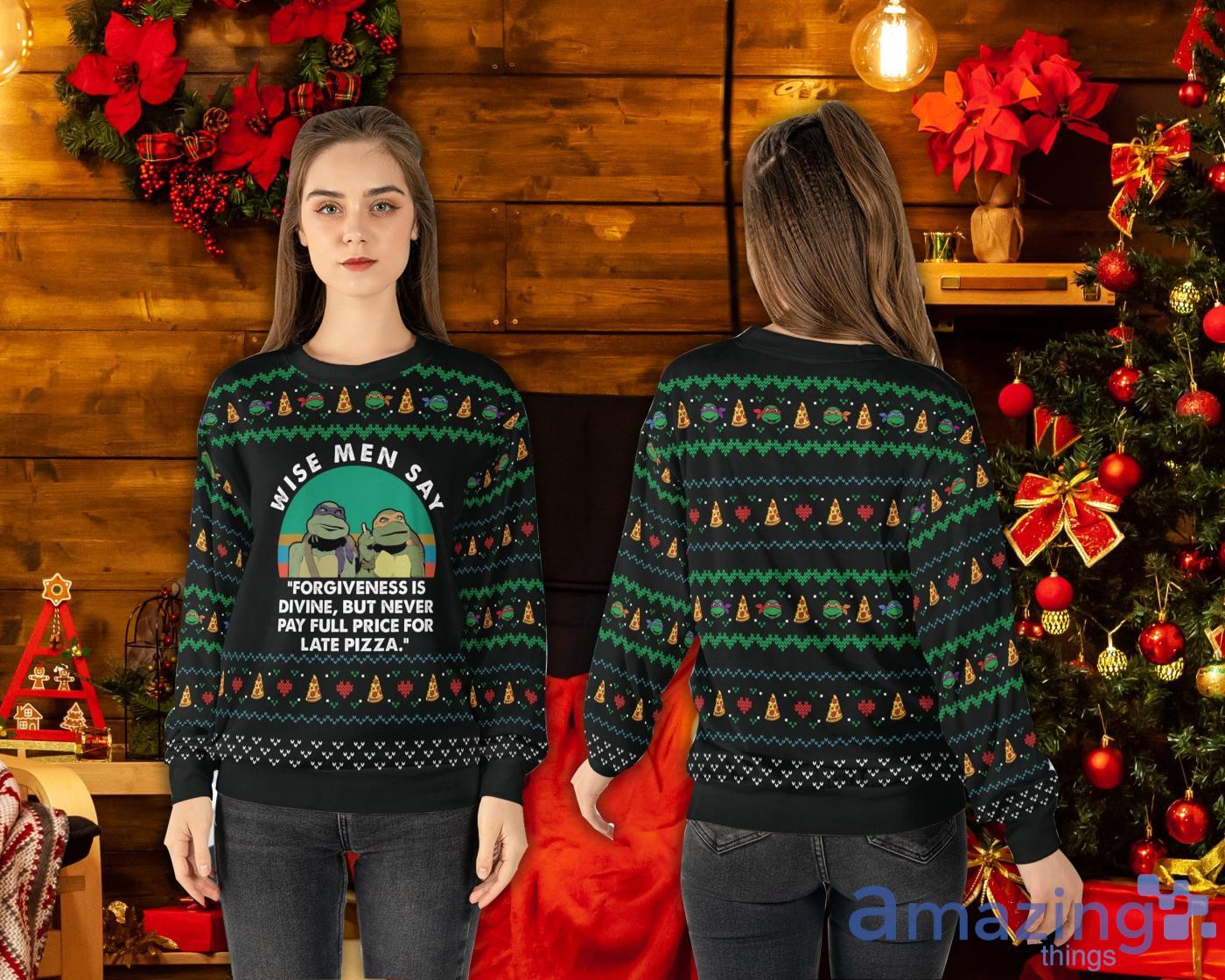 https://image.whatamazingthings.com/2022/10/ninja-turtles-wise-men-say-wise-men-say-forgiveness-is-divine-but-never-pay-ugly-christmas-sweater.jpg