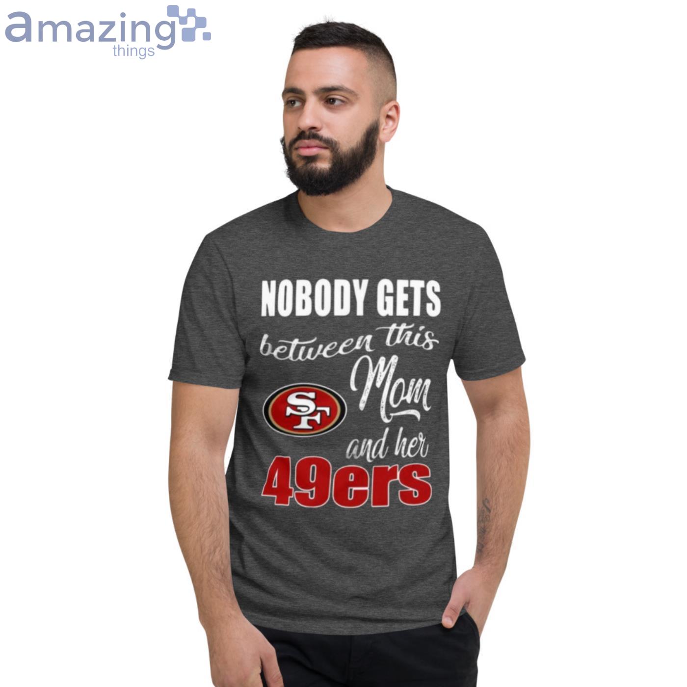 San Francisco 49ers who's got it better than us nobody shirt, hoodie,  sweater, long sleeve and tank top