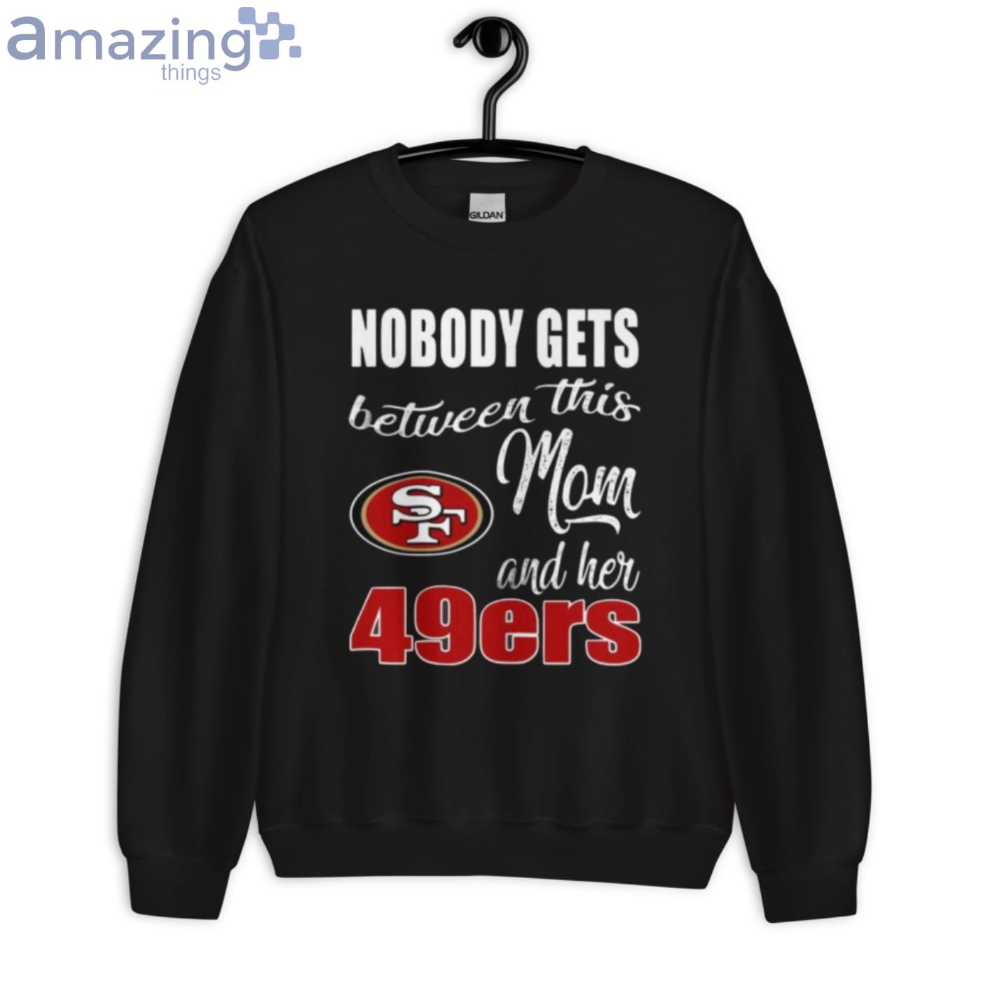 49ers Womens Shirt Just A Mom Who Loves Her 49ers Gift