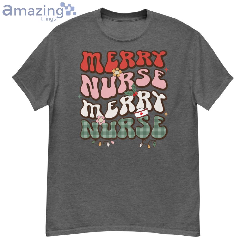  Nurse Christmas Women Holiday Nursing Merry Nurse Xmas Premium T-Shirt - G500 Men’s Classic T-Shirt-1