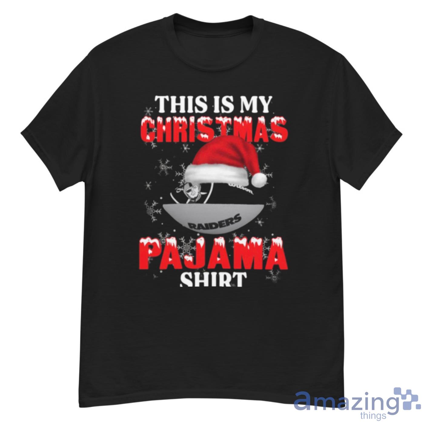 Oakland Raiders This Is My Christmas Pajama Shirt NFLShirt