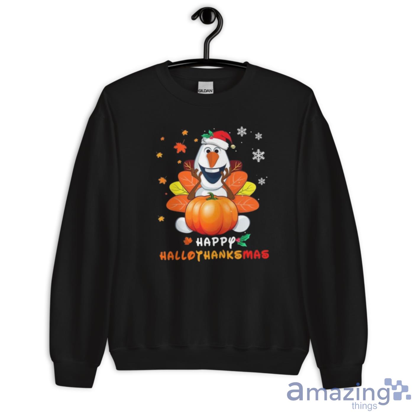 Olaf Disney Frozen Halloween Thanksgiving Christmas Shirt image Olaf Disney Frozen Halloween Thanksgiving Christmas Shirt - Unisex Crewneck Sweatshirt