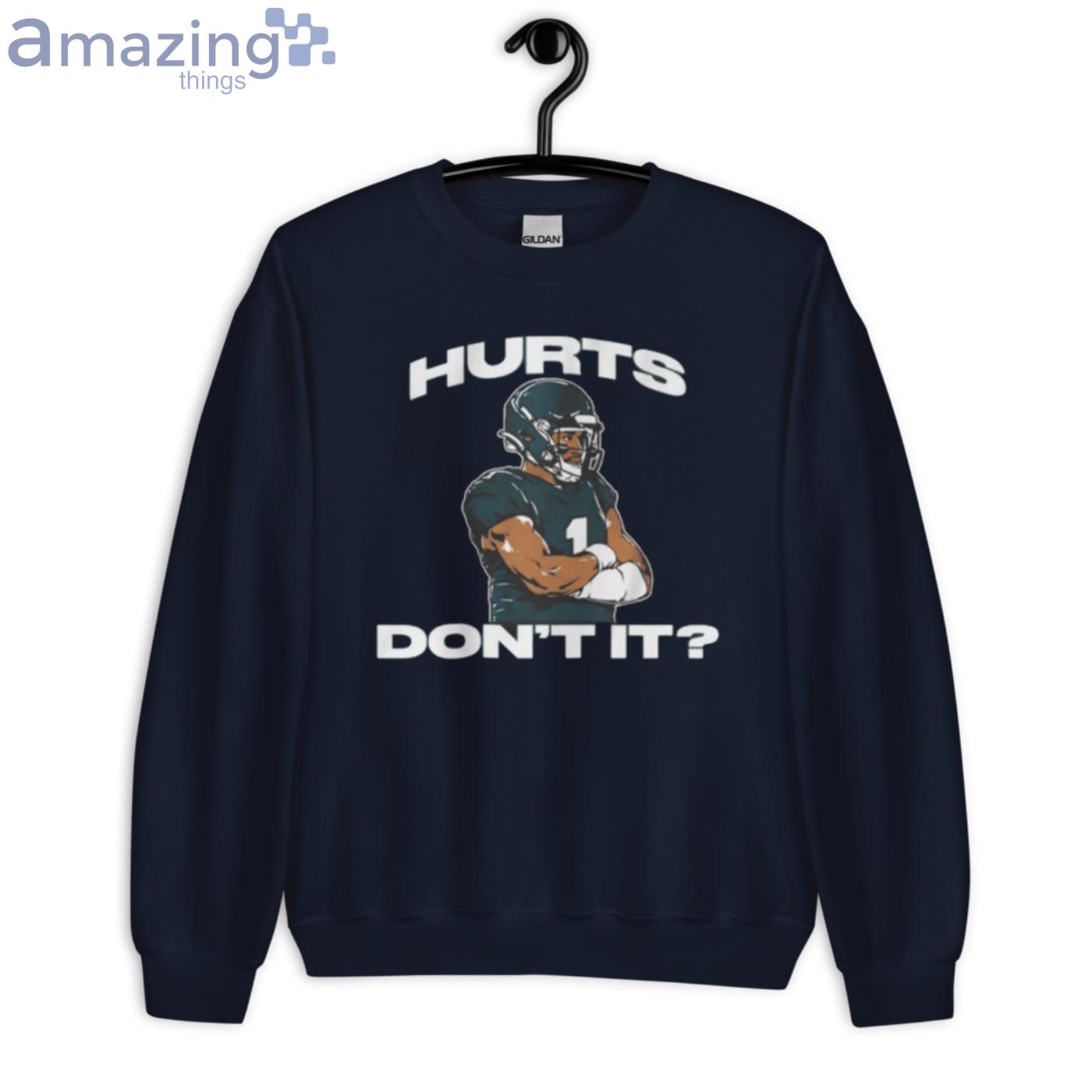 Philadelphia Eagles Jalen Hurts Don't It T-Shirt