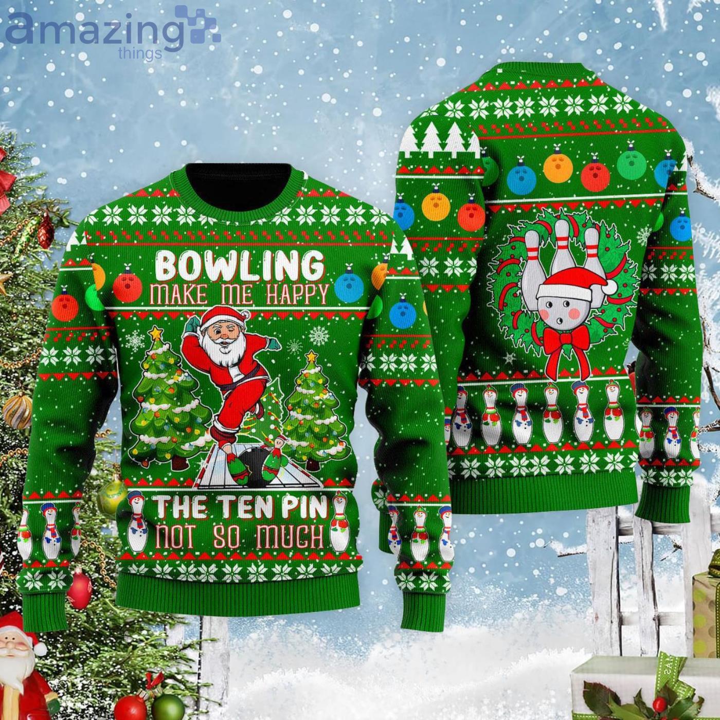 Santa Bowling Go Strike Bowling Make Me Happy Ugly Christmas Sweater Product Photo 1