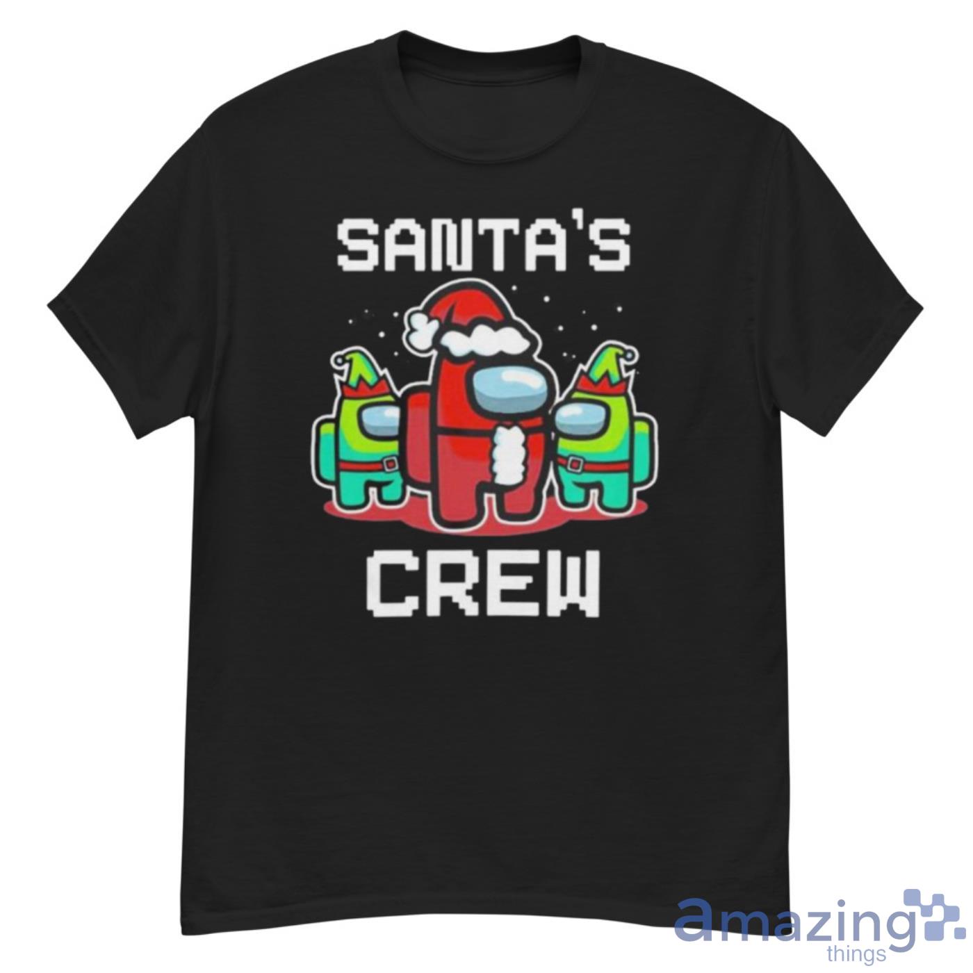 Santa’s Crew Among Us Christmas Sweater Shirt - G500 Men’s Classic T-Shirt