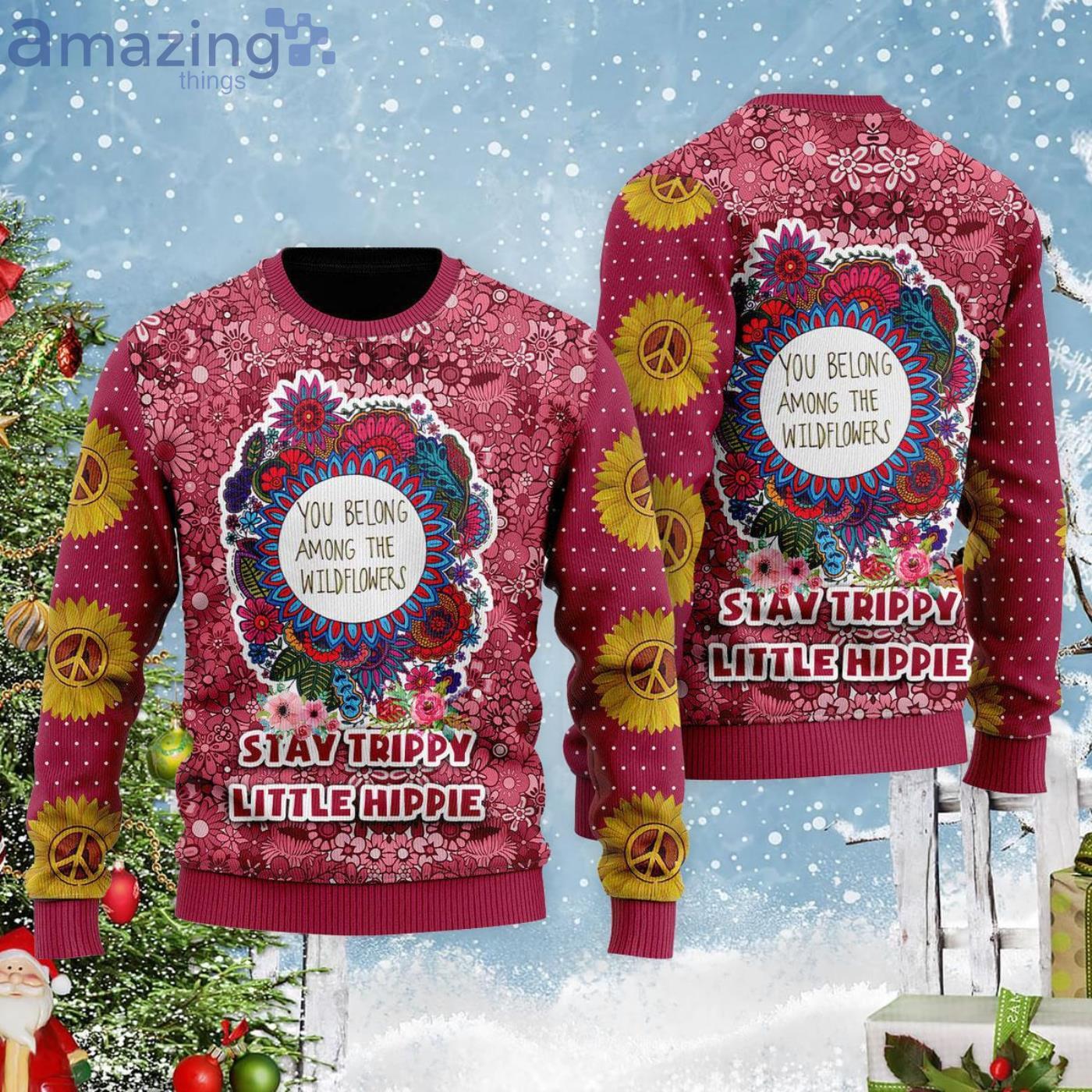 Stay Trippy Little Hippie Christmas Gift Ugly Christmas Sweater Product Photo 1