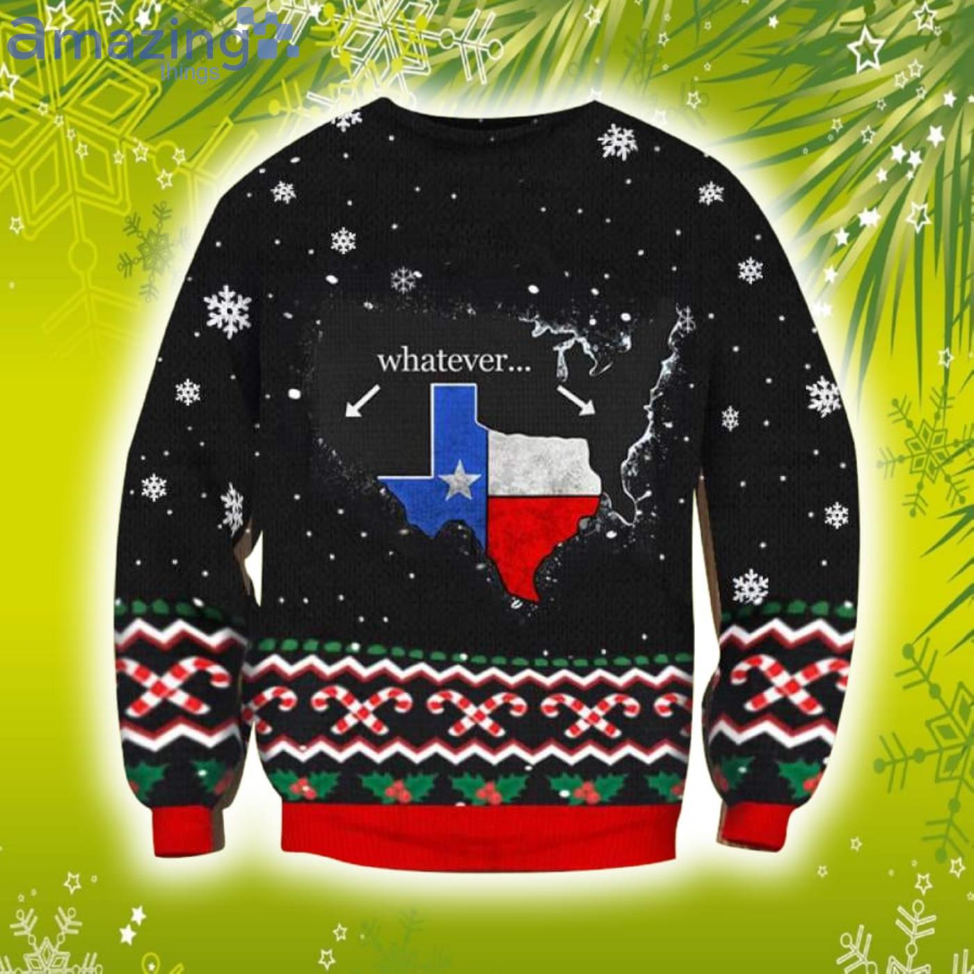 Texas 3D Christmas Knitting Pattern Ugly Sweater Sweatshirt Texas Whatever Sweatshirt Product Photo 1