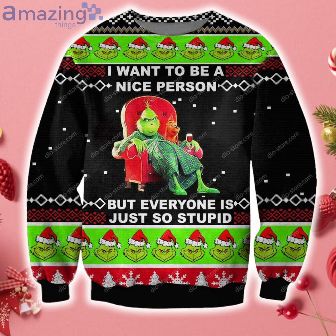 The Grinch I Want To Be A Nice Person 3D Christmas Knitting Pattern Ugly Sweater Sweatshirt Product Photo 1