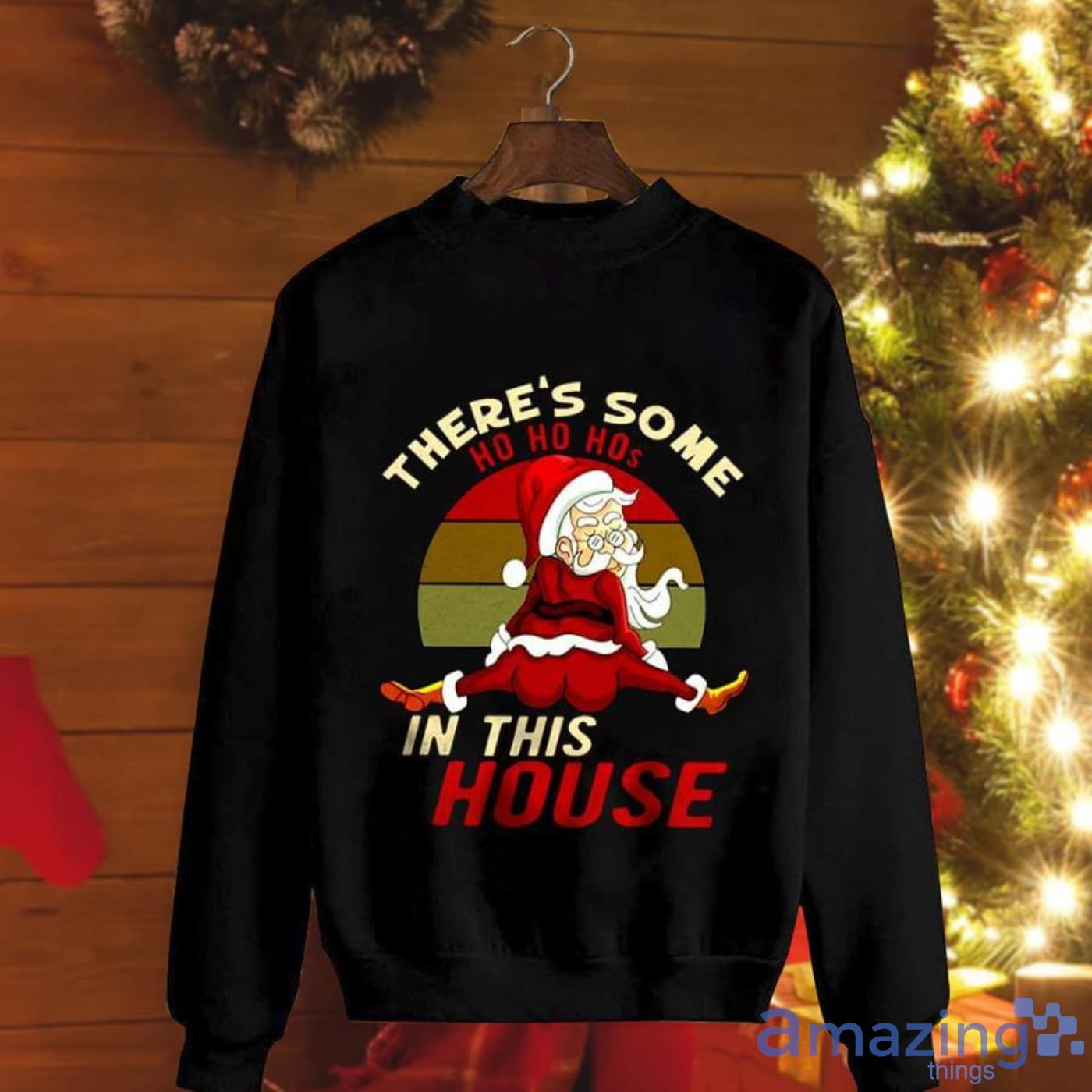 https://image.whatamazingthings.com/2022/10/theres-some-ho-ho-hos-in-this-house-funny-santa-claus-retro-vintage-lovers-christmas-sweatshirt.jpg