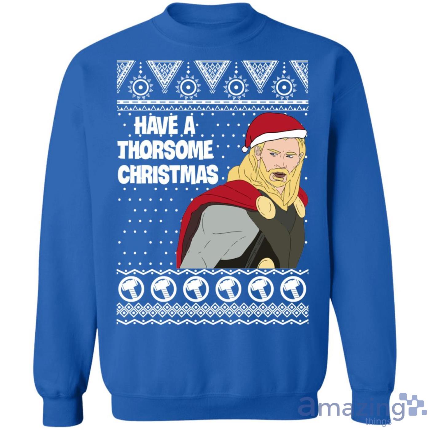 Thor Have a Thorsome Christmas God of Thunder Avengers Sweatshirt image Thor Have a Thorsome Christmas God of Thunder Avengers Sweatshirt Product Photo 3
