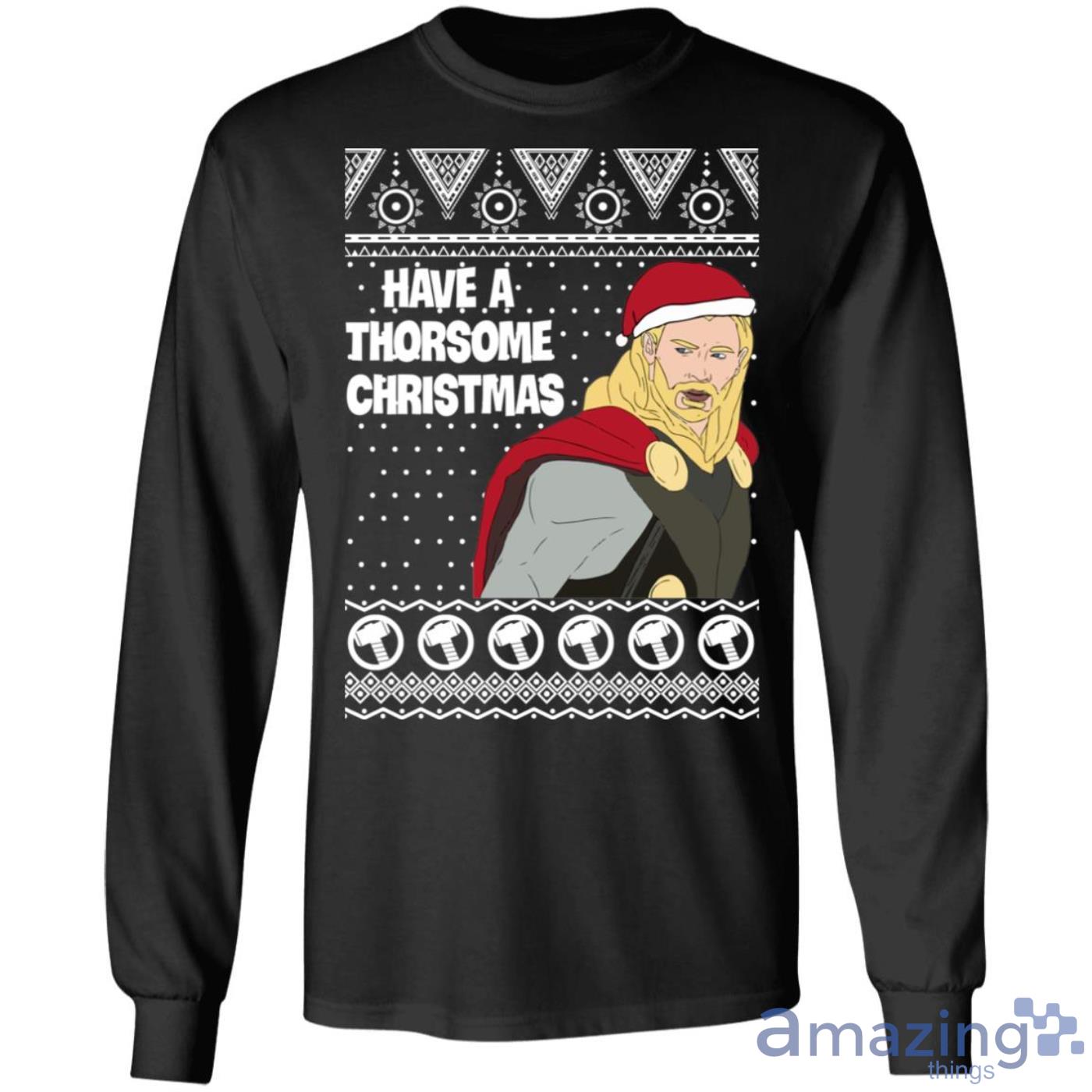 Thor Have a Thorsome Christmas God of Thunder Avengers Sweatshirt image Thor Have a Thorsome Christmas God of Thunder Avengers Sweatshirt Product Photo 8