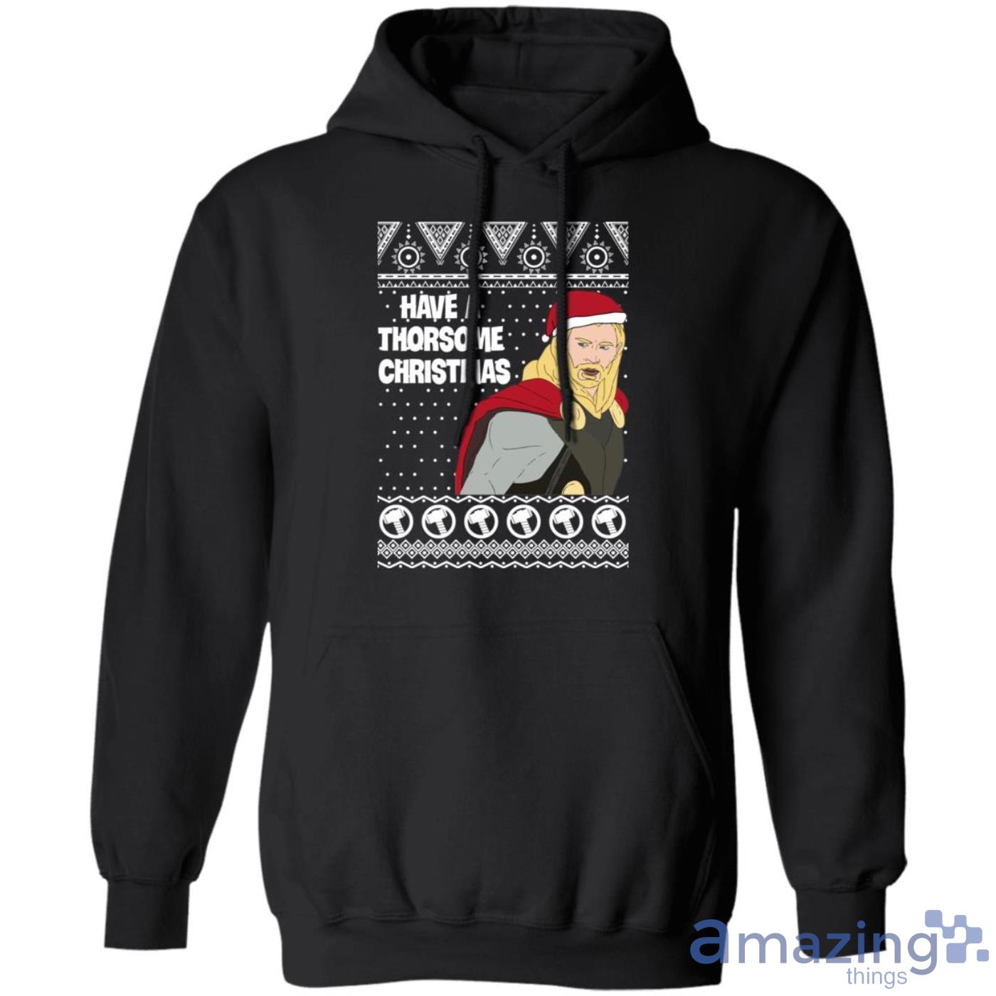 Thor Have a Thorsome Christmas God of Thunder Avengers Sweatshirt image Thor Have a Thorsome Christmas God of Thunder Avengers Sweatshirt Product Photo 9