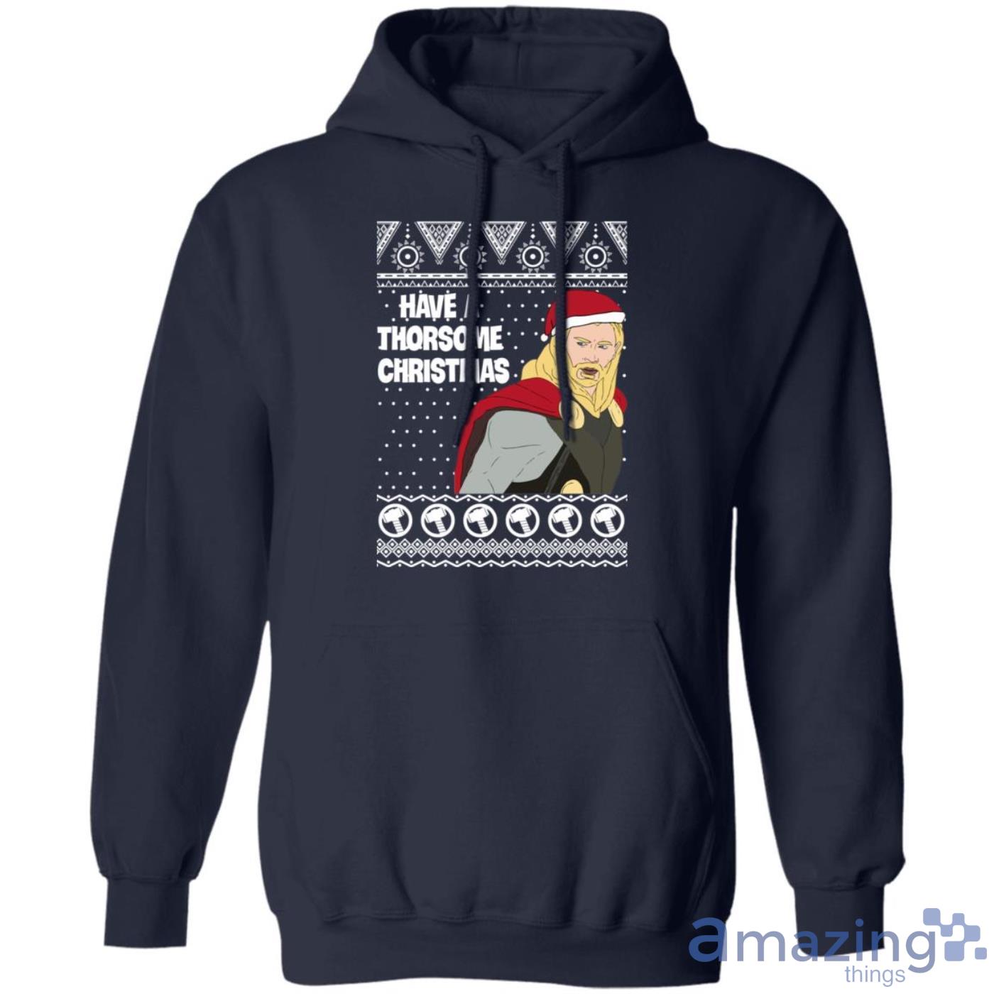 Thor Have a Thorsome Christmas God of Thunder Avengers Sweatshirt image Thor Have a Thorsome Christmas God of Thunder Avengers Sweatshirt Product Photo 10