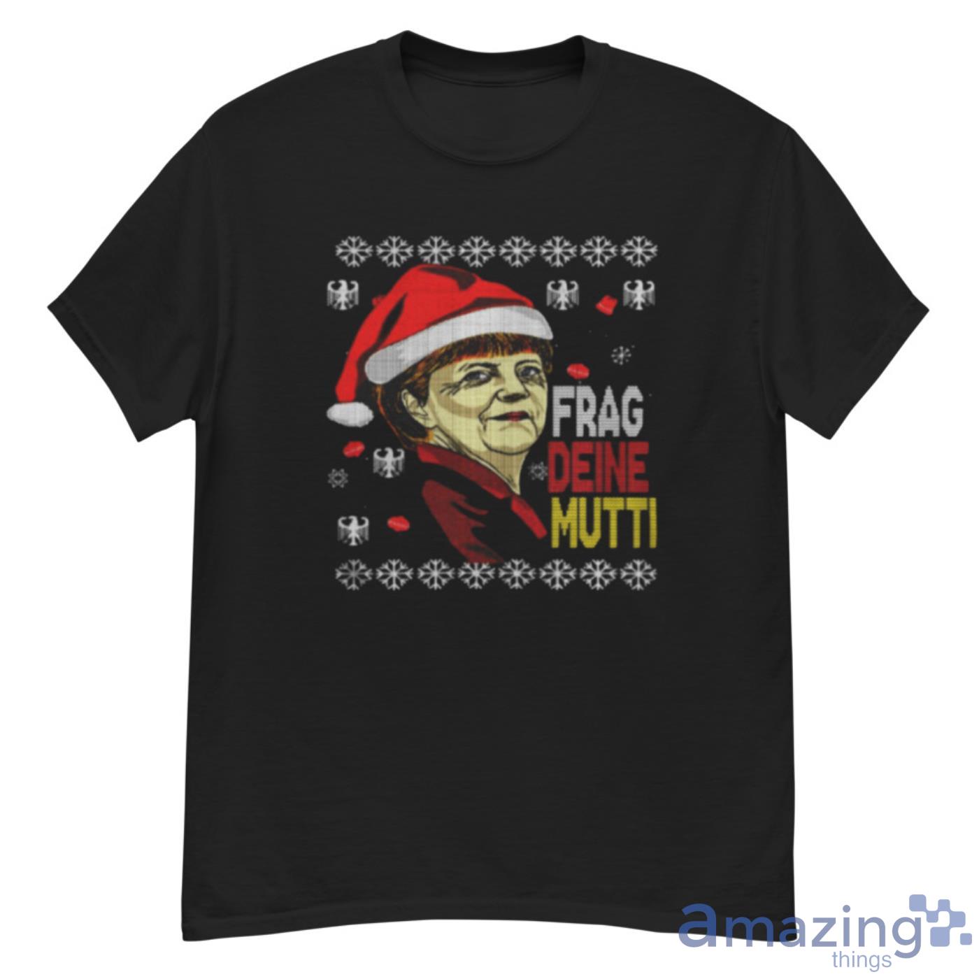 Ugly Ask your mom Christmas shirt - G500 Men’s Classic T-Shirt
