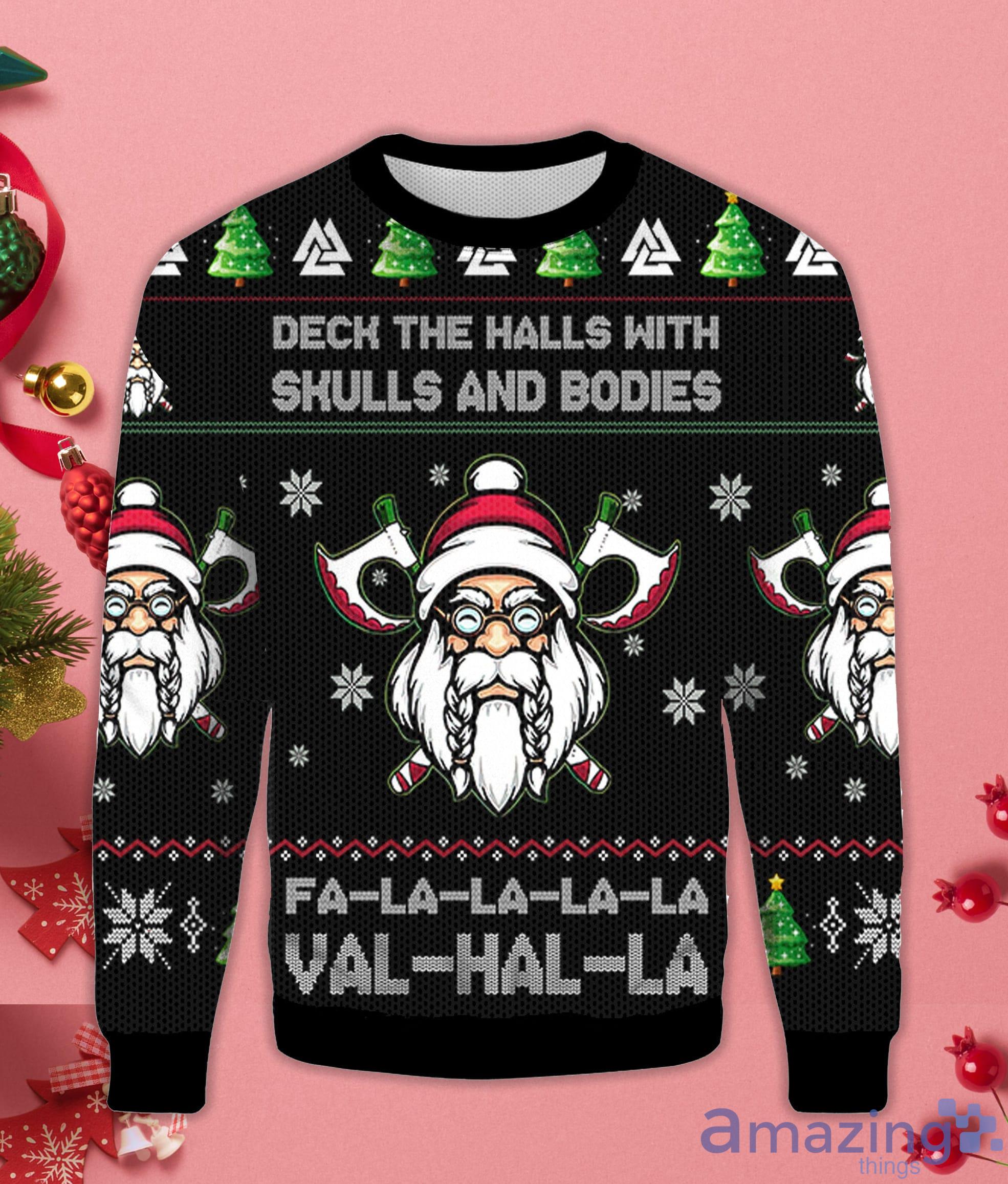 Viking Deck The Halls With Skulls And Bodies Falalala Valhalla Ugly Sweater Product Photo 1