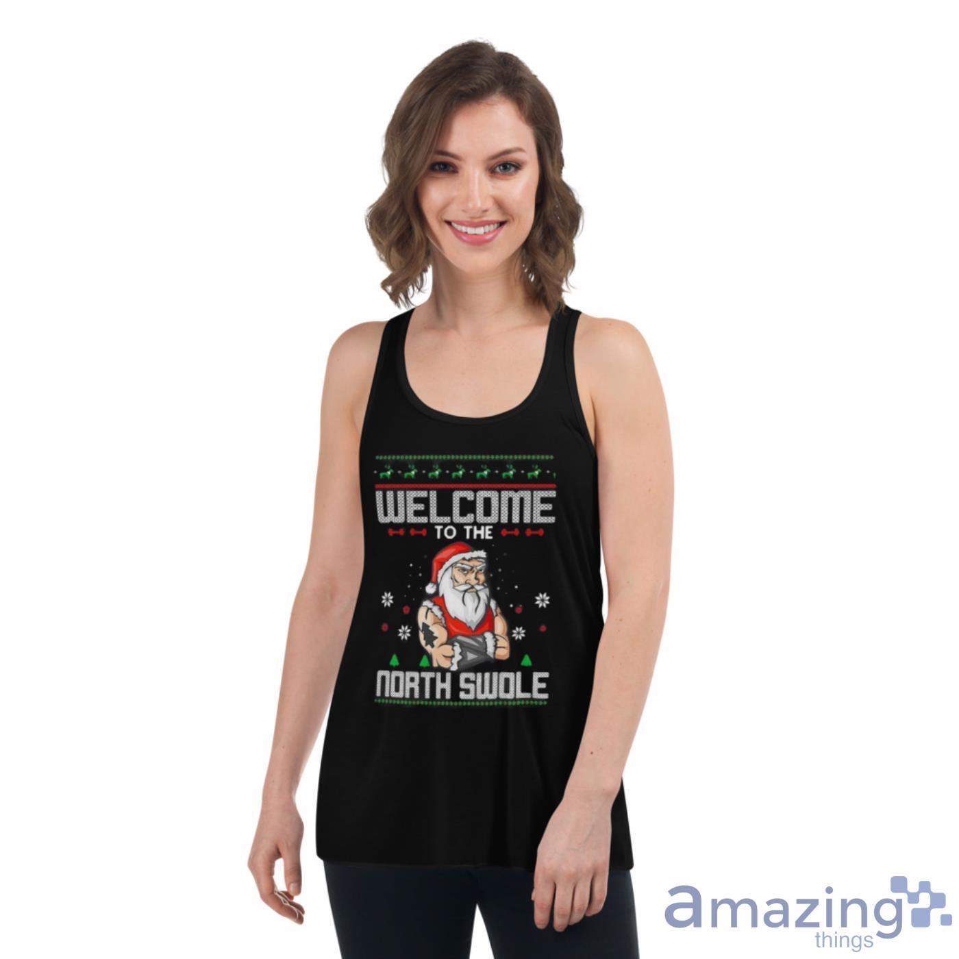Welcome To The North Swole Hunk Ugly Christmas Shirt image Welcome To The North Swole Hunk Ugly Christmas Shirt - Womens Flowy Racerback Tank