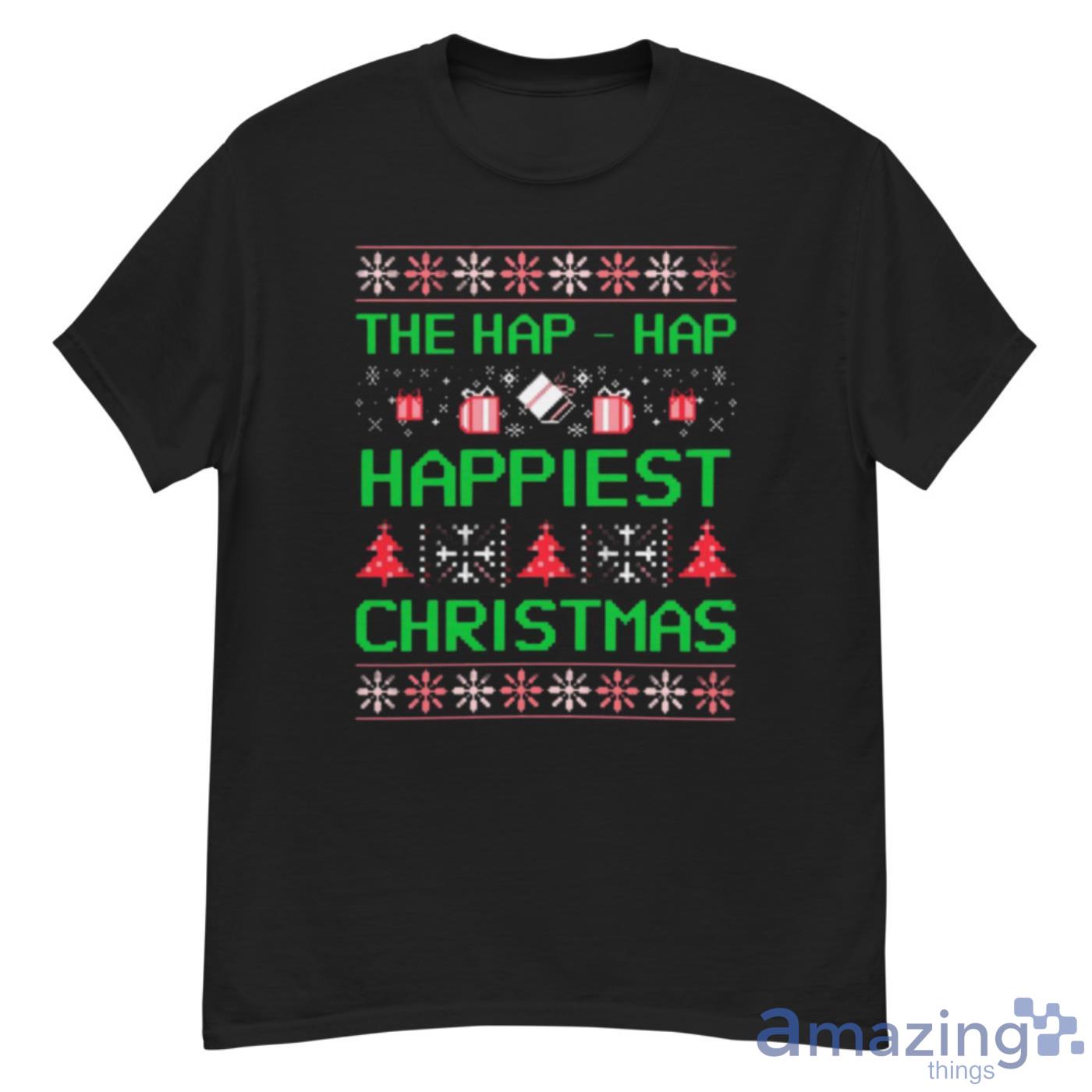 We’re Gonna Have Hap-Hap Happiest Christmas Shirt - G500 Men’s Classic T-Shirt