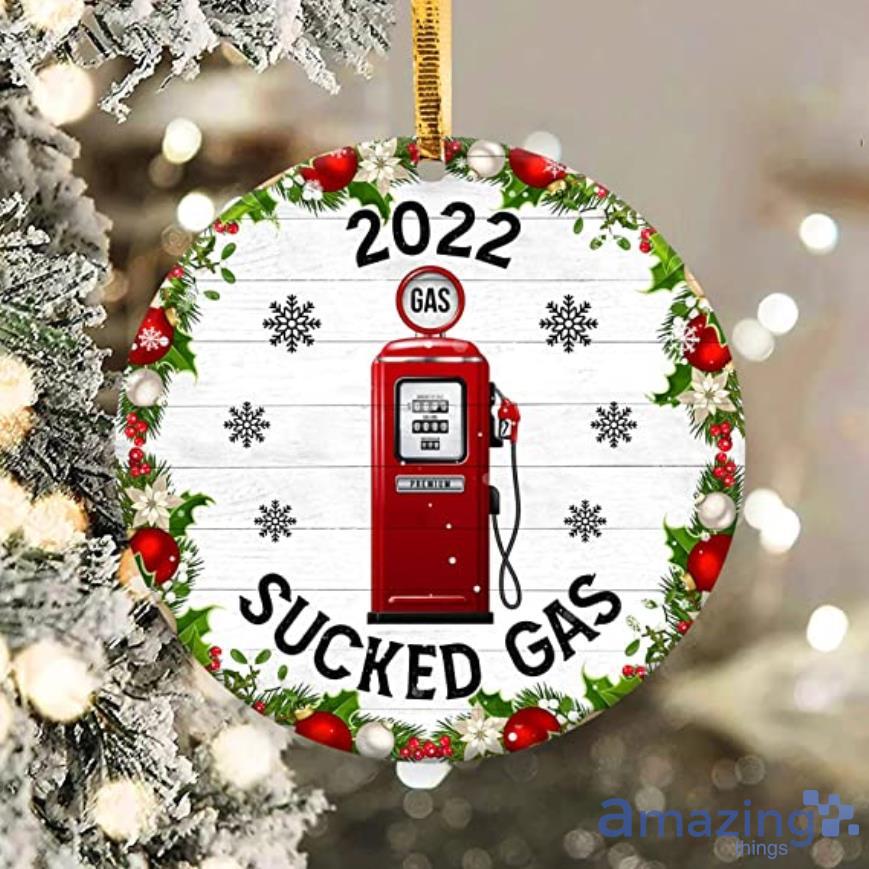 2022 Christmas Ornament 2022 Sucked Gas Ornament Product Photo 1