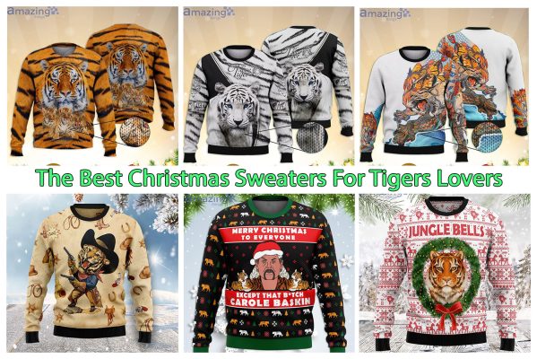 The Best Christmas Sweaters For Tigers Lovers