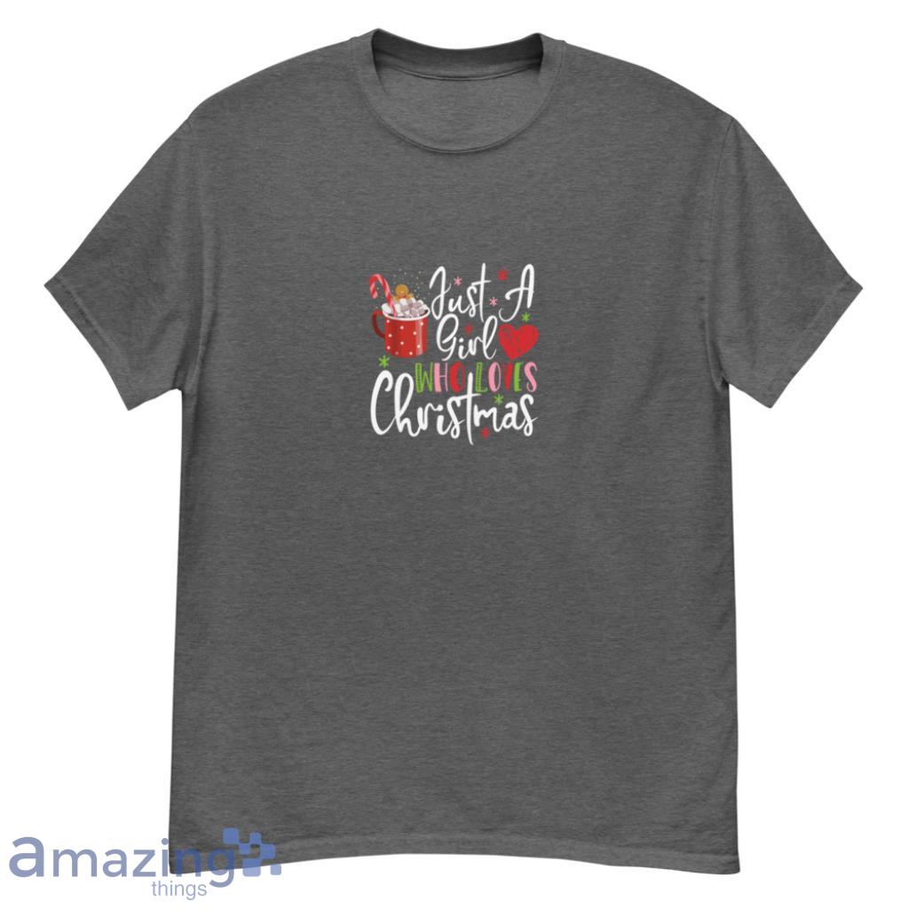 A Girl Who Loves Christmas Pajama Cookies Latte Cups Christmas Shirt - G500 Men’s Classic T-Shirt-1