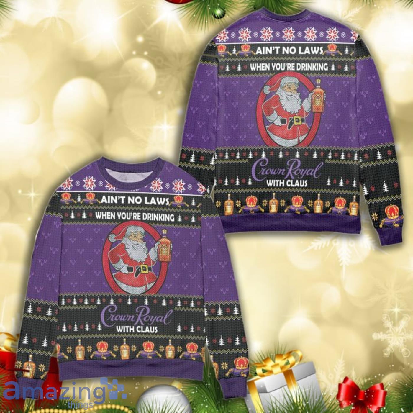 Aint No Laws When Youre Drinking Crown Royal With Claus Purple All Over Print 3D Ugly Christmas Sweater Product Photo 1