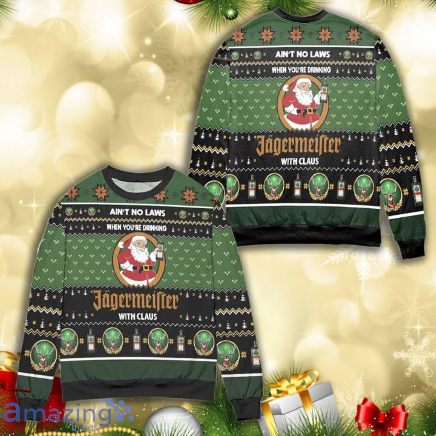 Aint No Laws When Youre Drinking Jagermeister With Claus All Over Print 3D Ugly Christmas Sweater Product Photo 1