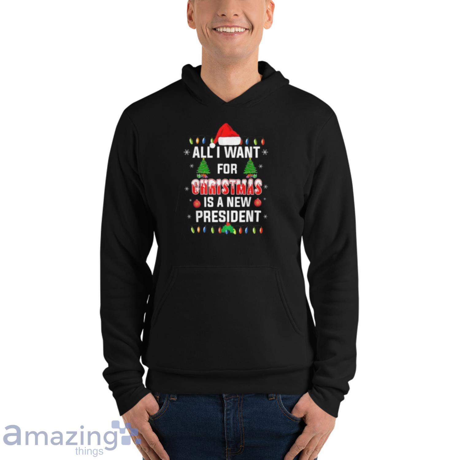 All I Want For Christmas Is A New President Santa Hat Pajama Sweater image All I Want For Christmas Is A New President Santa Hat Pajama Sweater - Unisex Fleece Pullover Hoodie