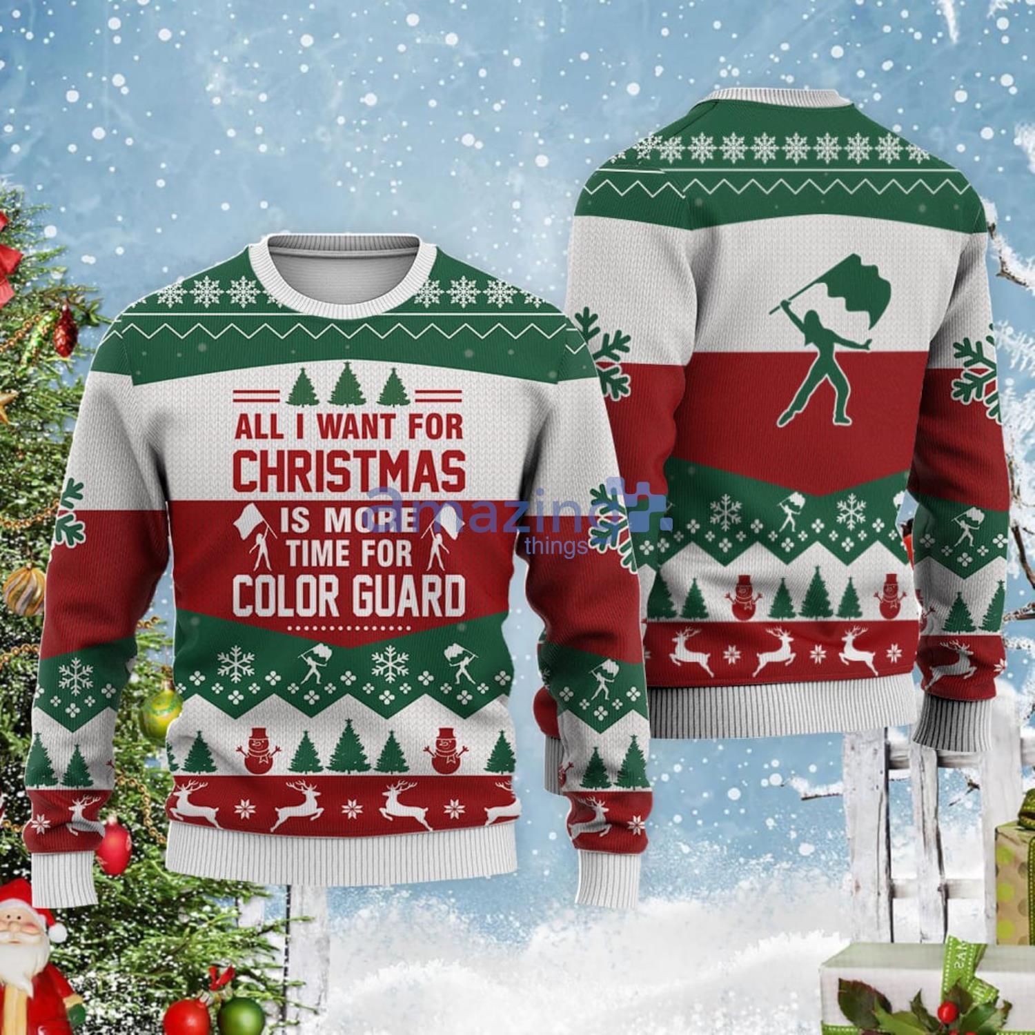All I Want For Christmas Is Color Guard Christmas Gift Ugly Christmas Sweater Product Photo 1