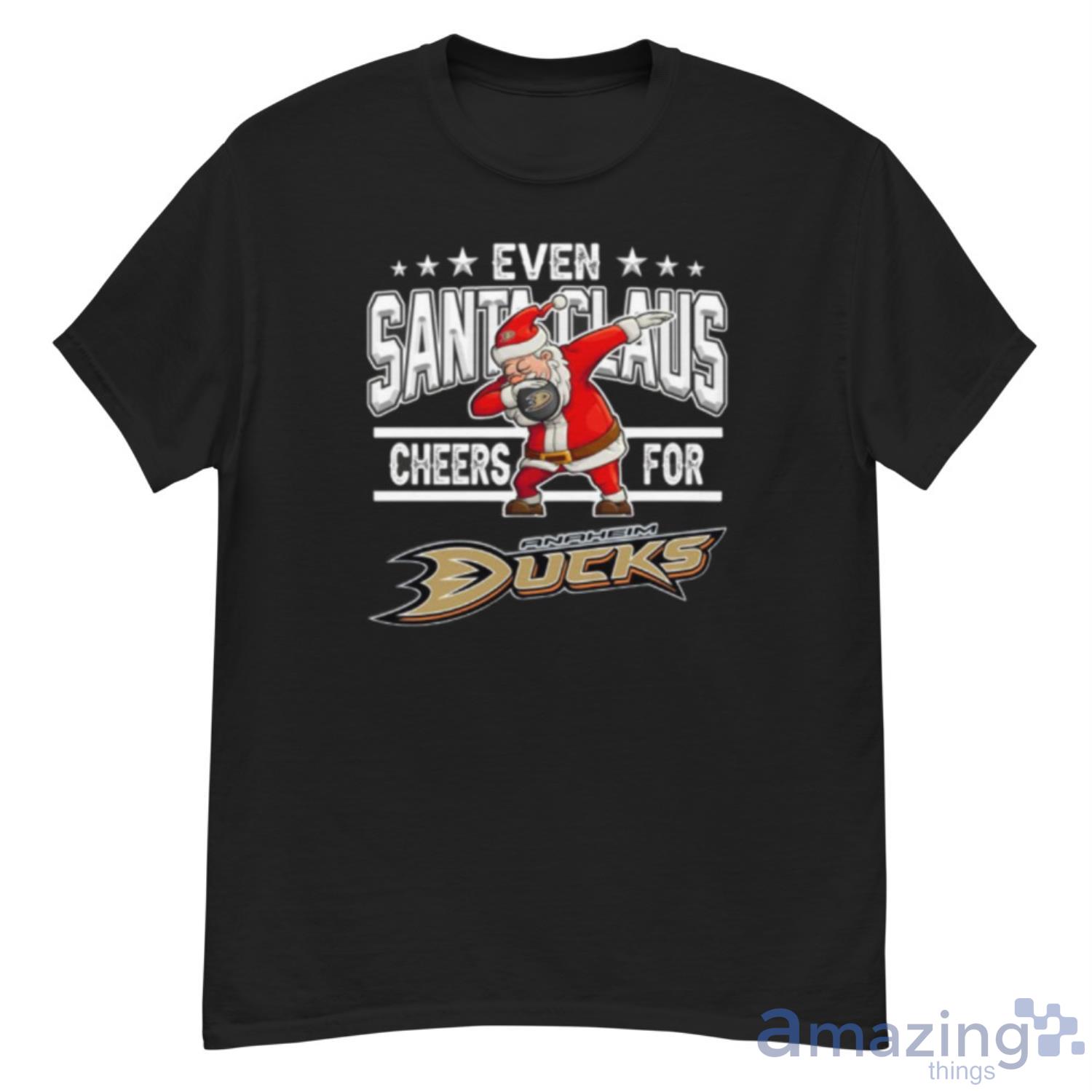 Anaheim Ducks Even Santa Claus Cheers For Christmas NHL Shirt For Fans - G500 Men’s Classic T-Shirt