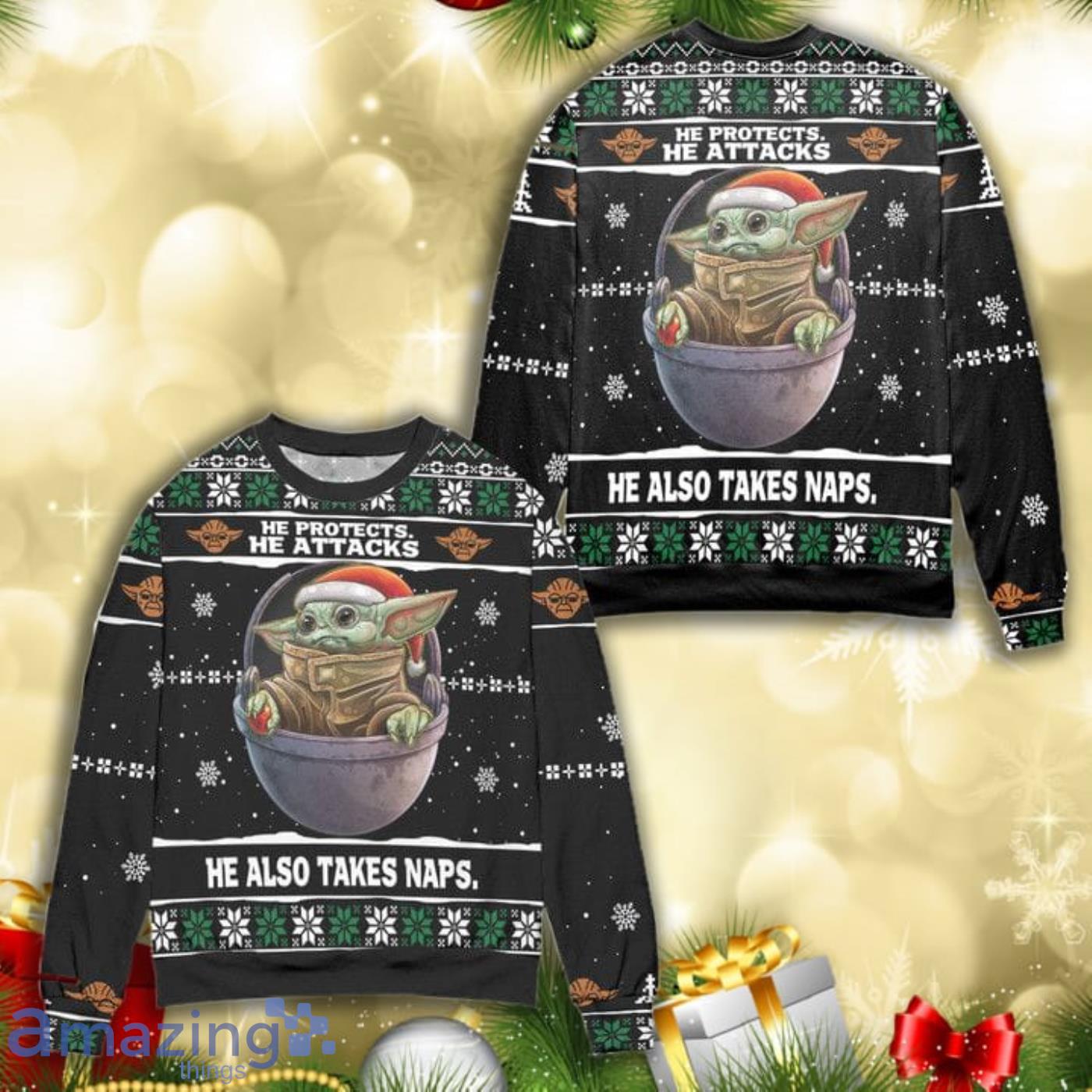 Baby Yoda He Protects He Attacks He Also Takes Naps Full Print 3D Ugly Christmas Sweater Product Photo 1