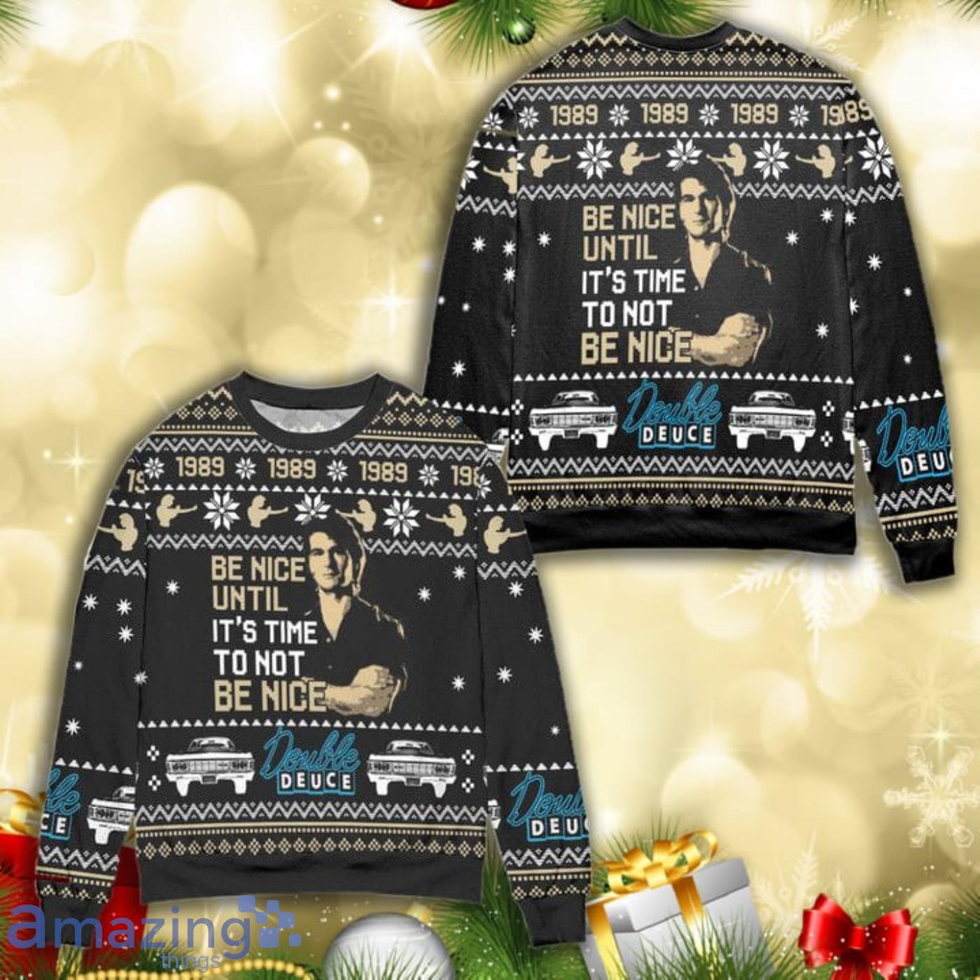 Be Nice James Dalton Is Back To Double Deuce All Over Print 3D Ugly Christmas Sweater Product Photo 1