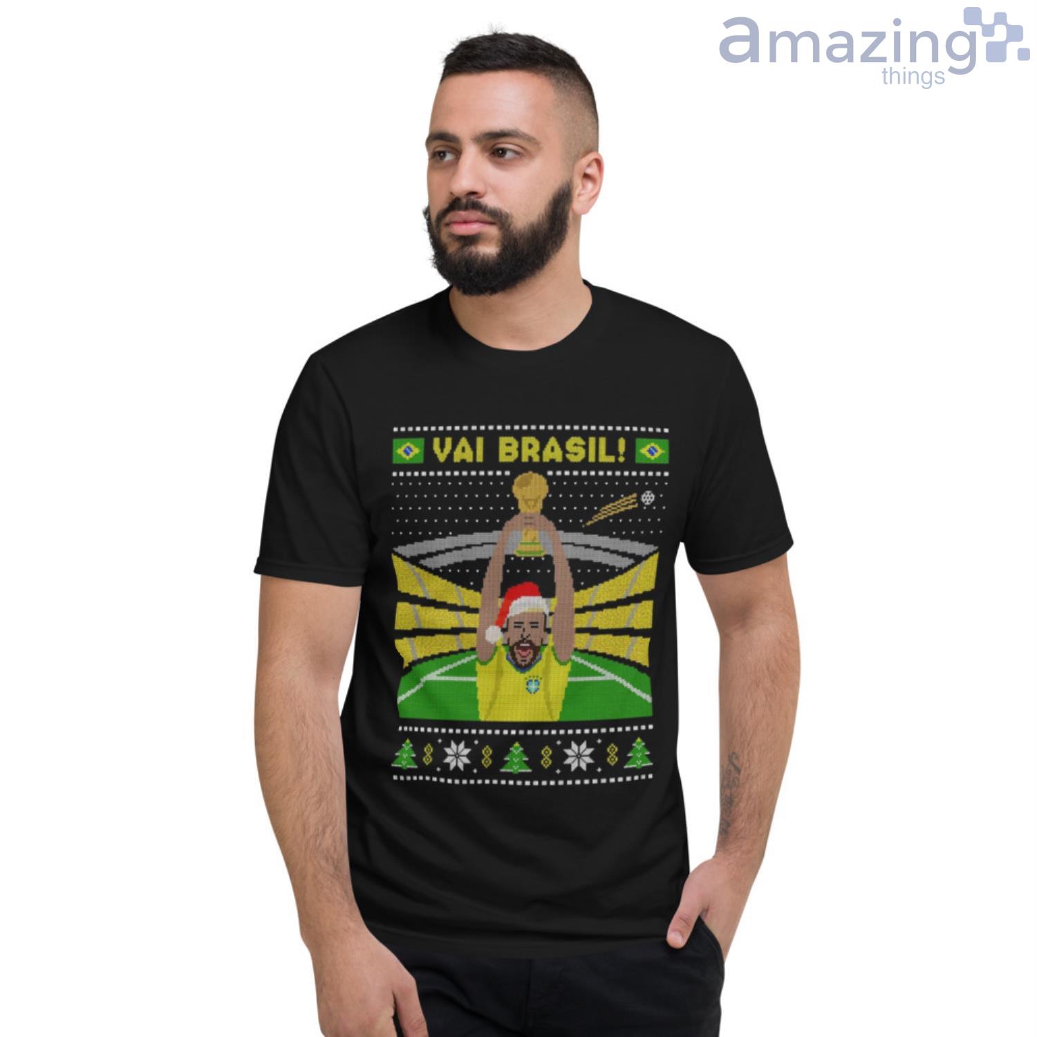 Brazil Vai Brasil World Cup Christmas Gift Don't Take Me Home 2022 Shirt image Brazil Vai Brasil World Cup Christmas Gift Dont Take Me Home 2022 Shirt - Short Sleeve T-Shirt
