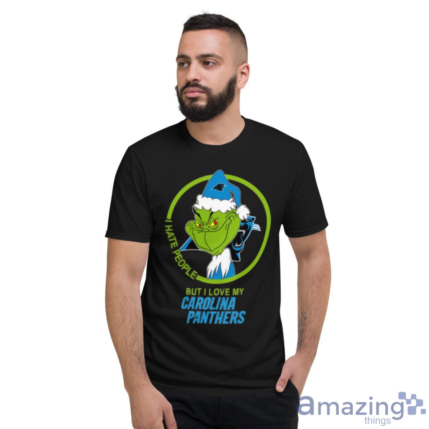 Carolina Panthers NFL Christmas Grinch I Hate People But I Love My Favorite Football Team Shirt image Carolina Panthers NFL Christmas Grinch I Hate People But I Love My Favorite Football Team Shirt - Short Sleeve T-Shirt