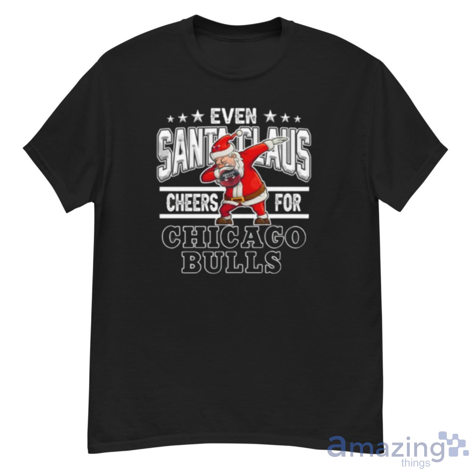 Chicago Bulls Even Santa Claus Cheers For Christmas NBA Shirt For Fans - G500 Men’s Classic T-Shirt