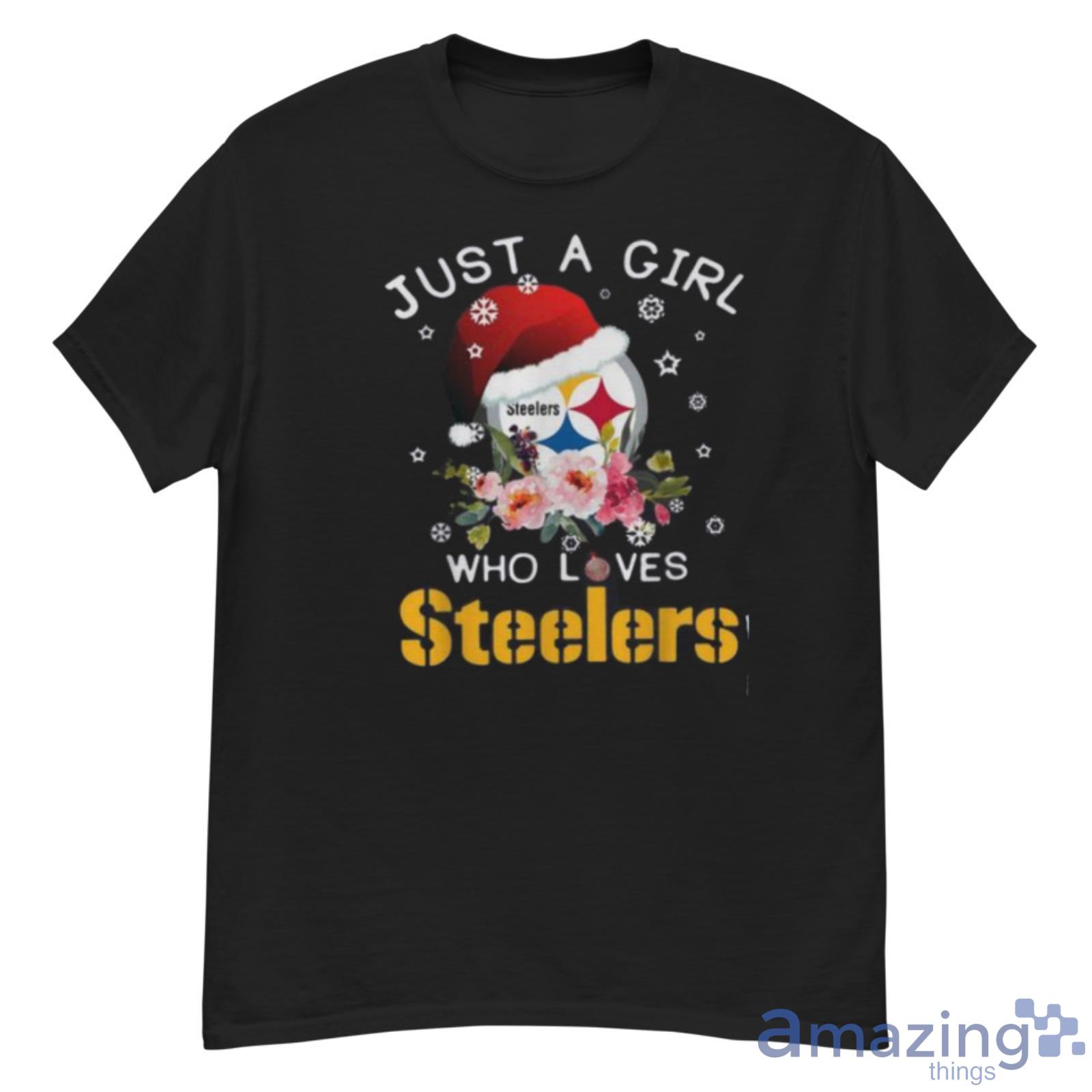 Buy Pittsburgh Steelers This Girl Loves Her Steelers Shirt For Free  Shipping CUSTOM XMAS PRODUCT COMPANY