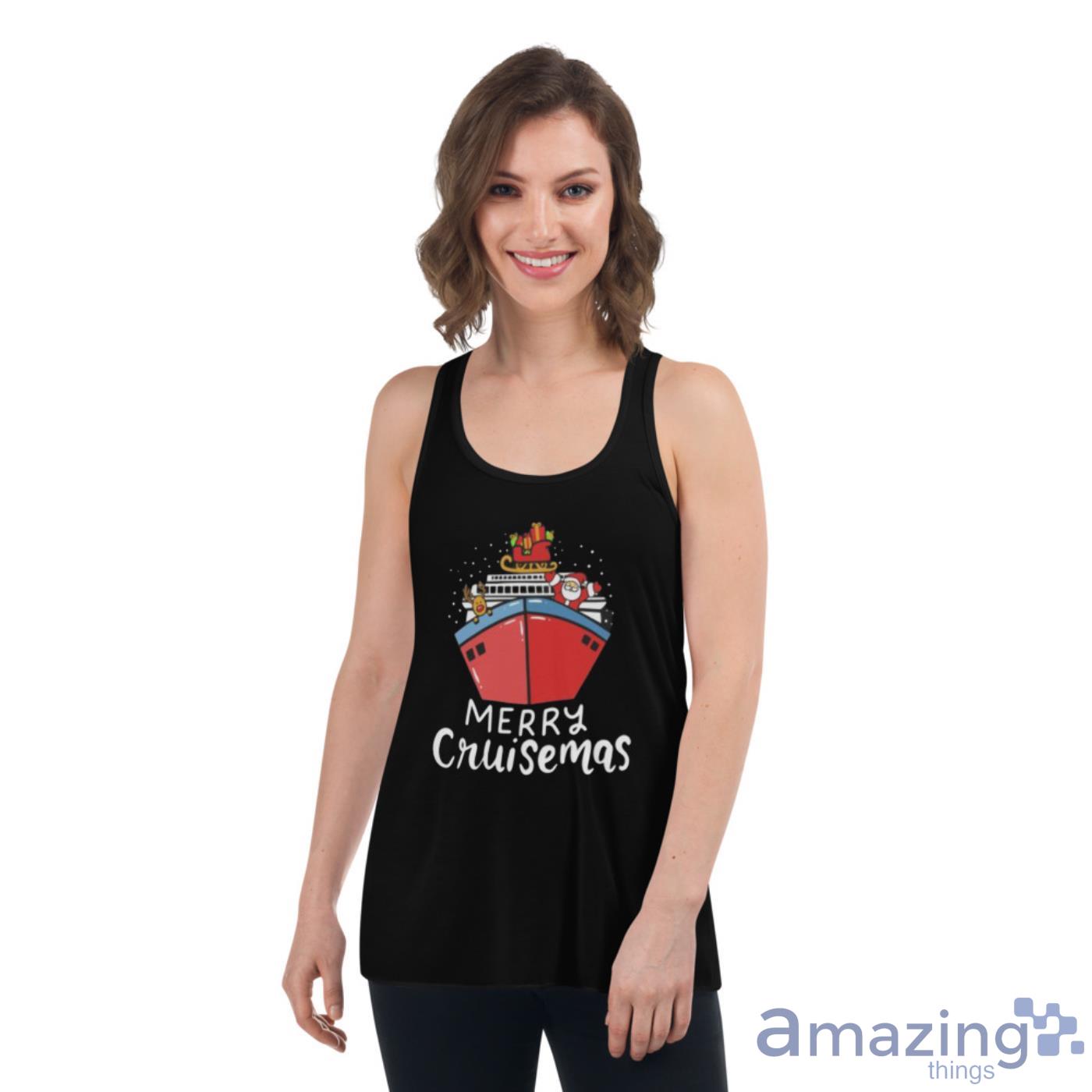 Christmas Merry Cruisemas Christmas Cruise Ship Cruising X Mas Shirt image Christmas Merry Cruisemas Christmas Cruise Ship Cruising X-Mas Shirt - Womens Flowy Racerback Tank