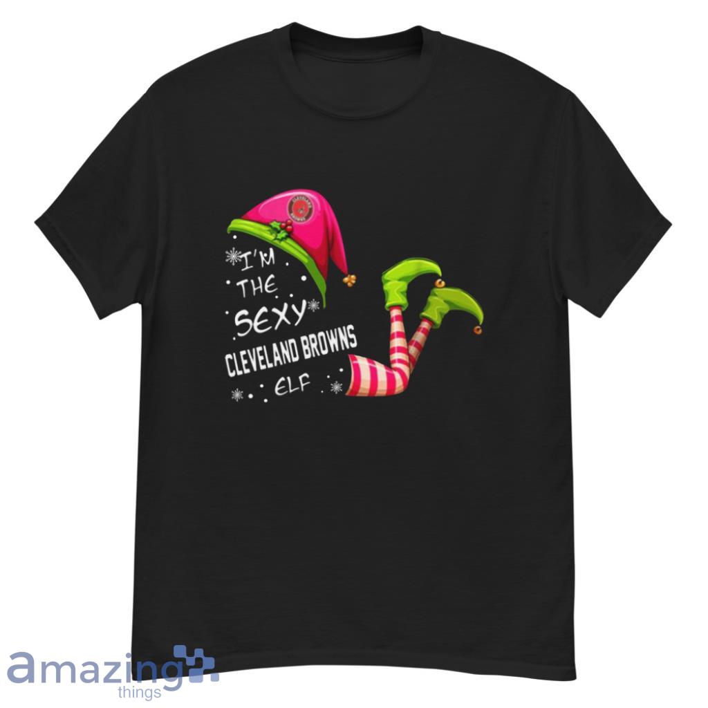 Cleveland Browns NFL I Am The Sexy ELF Christmas Funny T Shirt