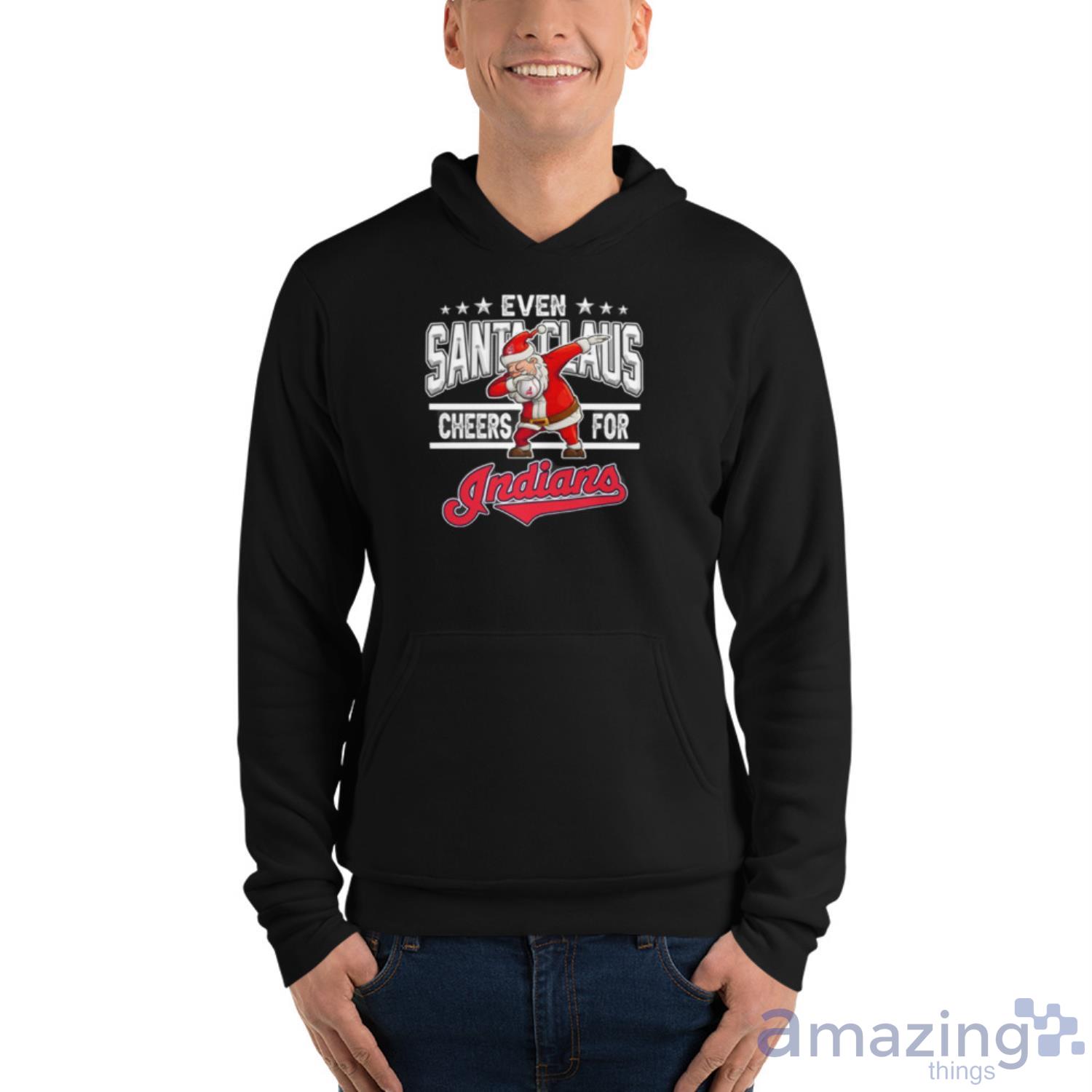Cleveland Indians Even Santa Claus Cheers For Christmas MLB Shirt For Fans image Cleveland Indians Even Santa Claus Cheers For Christmas MLB Shirt For Fans - Unisex Fleece Pullover Hoodie